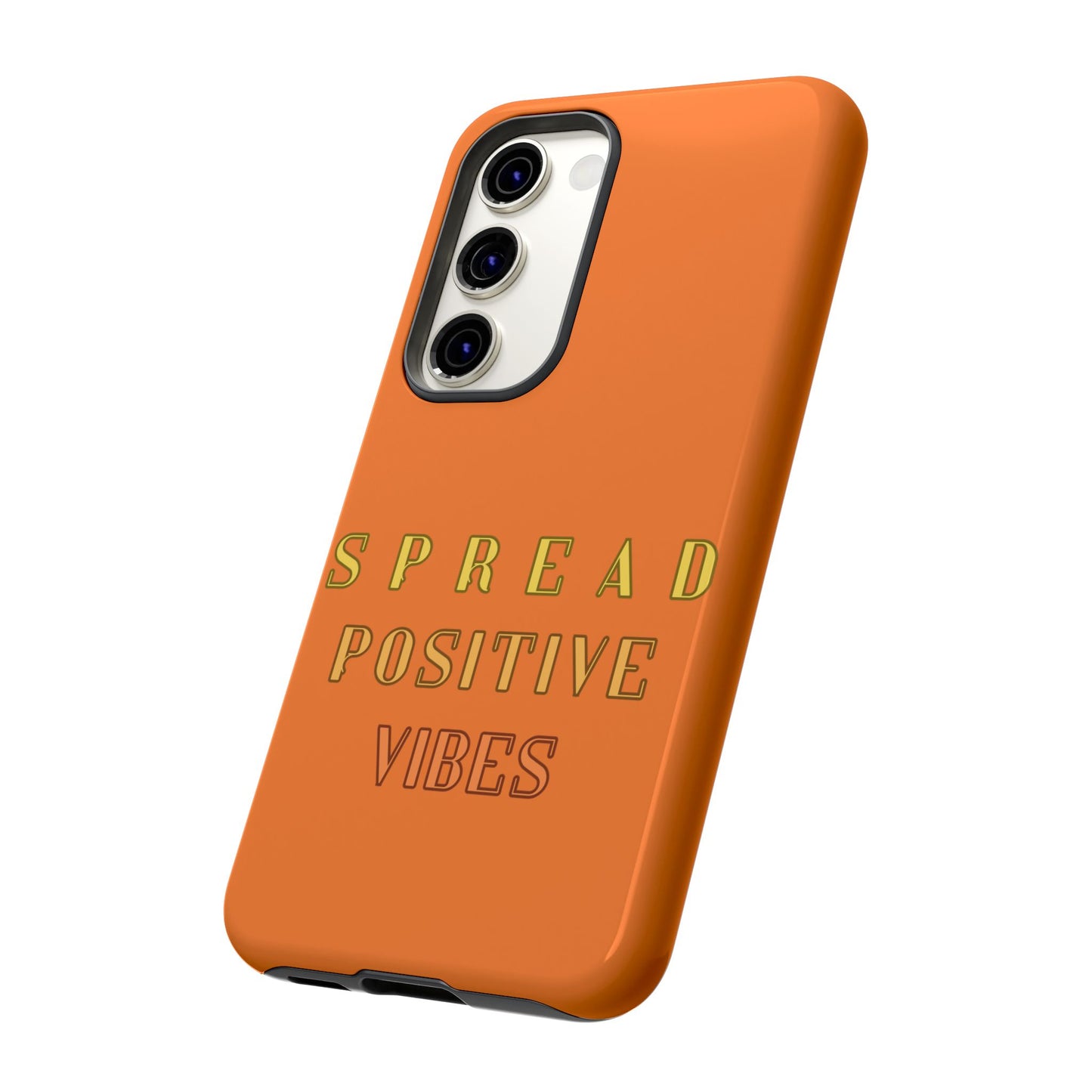 Spread Positive Vibes #22 Tough Cases - MahaCase