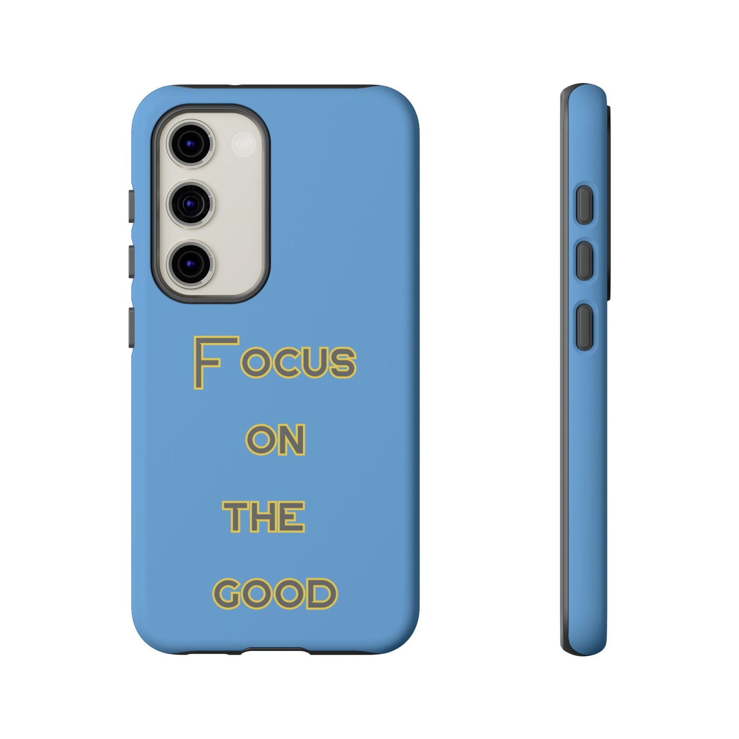 Focus on the Good #78 Tough Cases iPhone Samsung Google Pixel - MahaCase