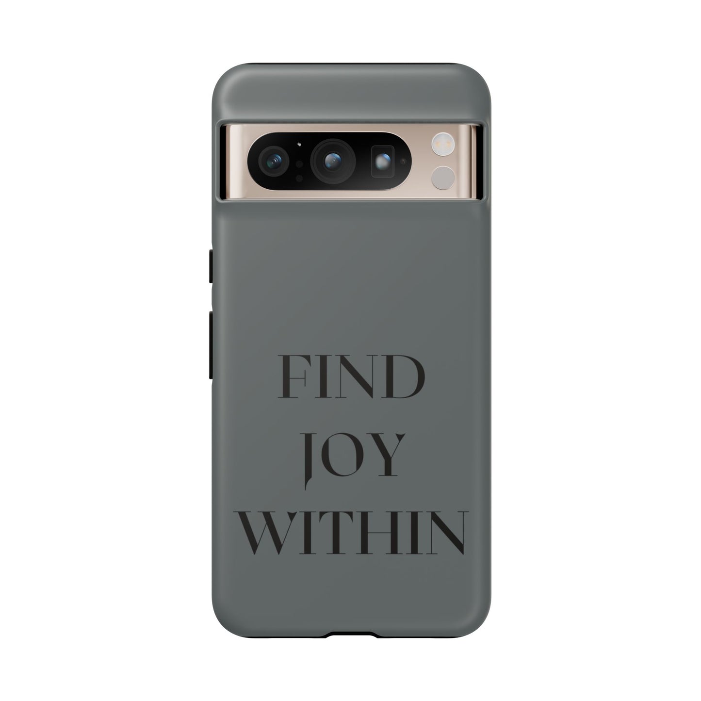 Find Joy Within #22 Tough Cases iPhone Samsung Google Pixel - MahaCase