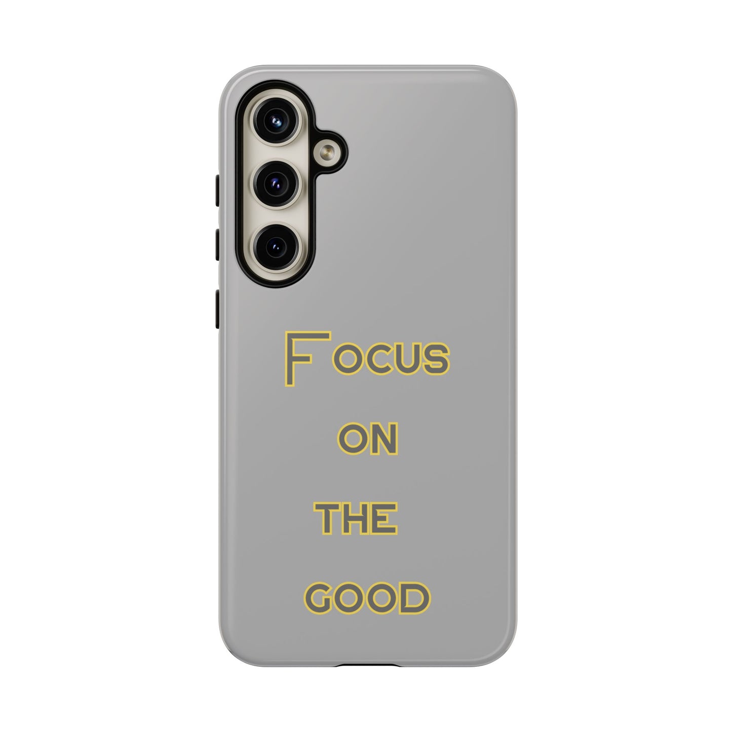 Focus on the Good #77 Tough Cases iPhone Samsung Google Pixel - MahaCase
