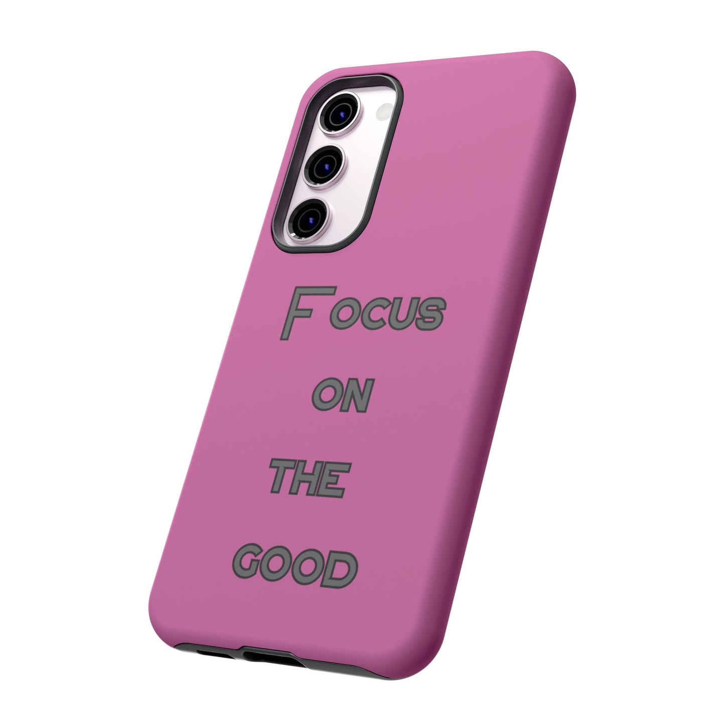 Focus on the Good #24 Tough Cases iPhone Samsung Google Pixel - MahaCase