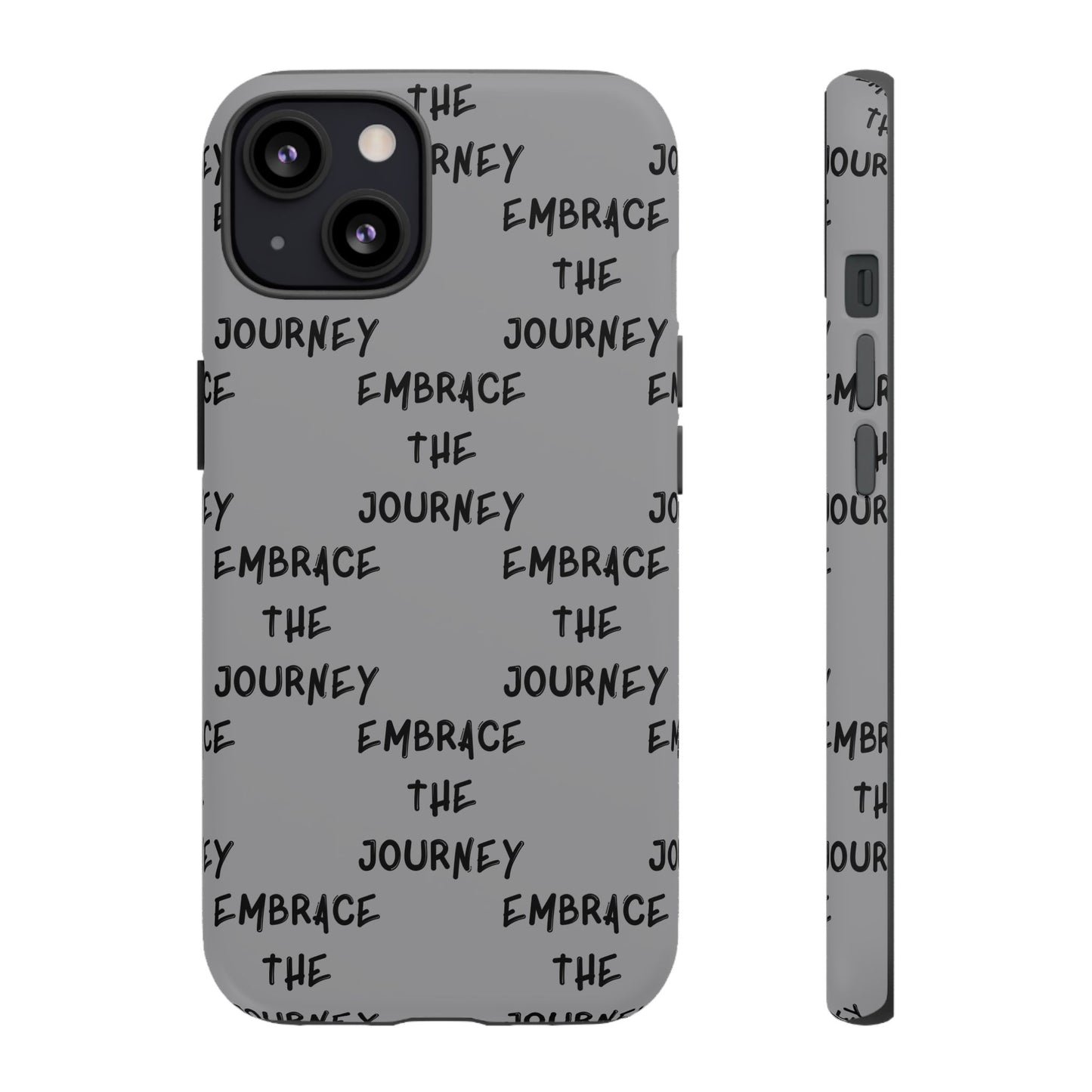 Embrace the Journey #22 Tough Cases iPhone Samsung Google Pixel - MahaCase