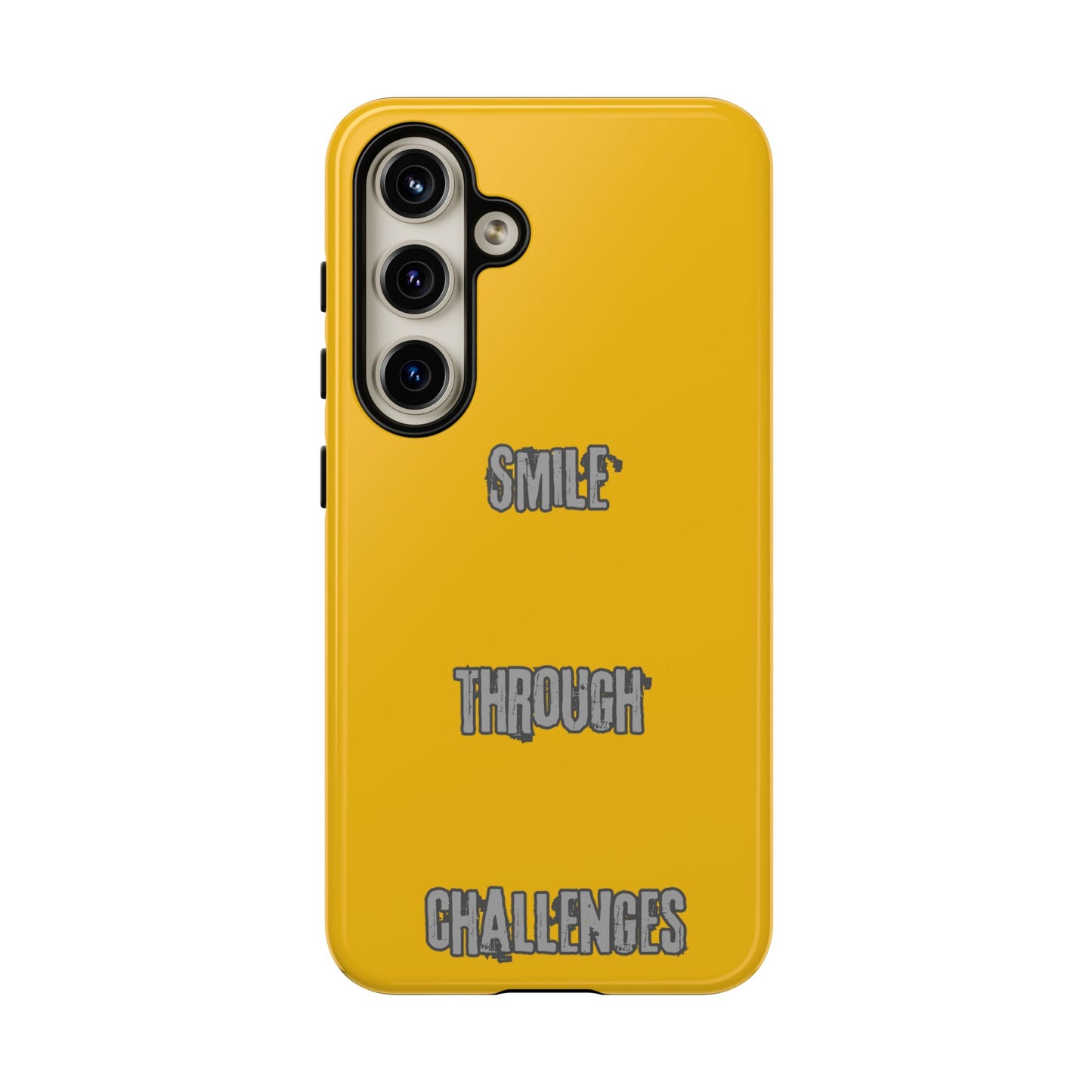 Smile Through Challenges Tough Cases iPhone Samsung Google Pixel - MahaCase
