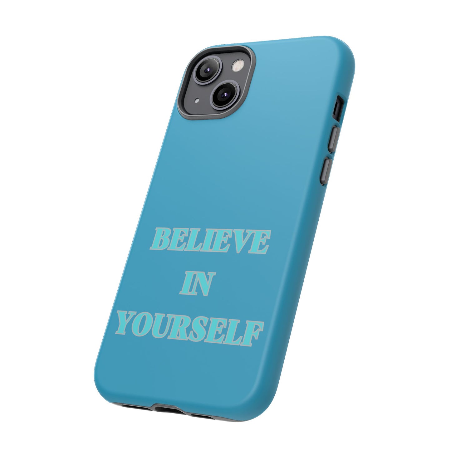 Believe In Yourself #22 Tough Cases iPhone Samsung Google Pixel - MahaCase