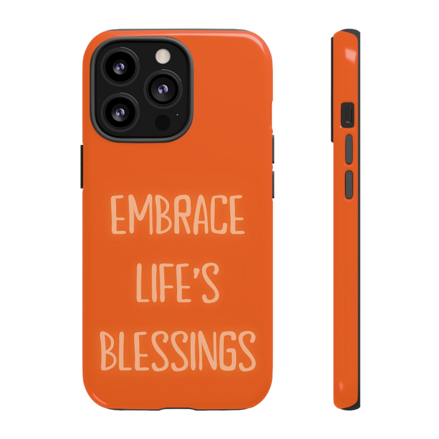 Embrace Life’s Blessings #26 Tough Cases iPhone Samsung Google Pixel - MahaCase
