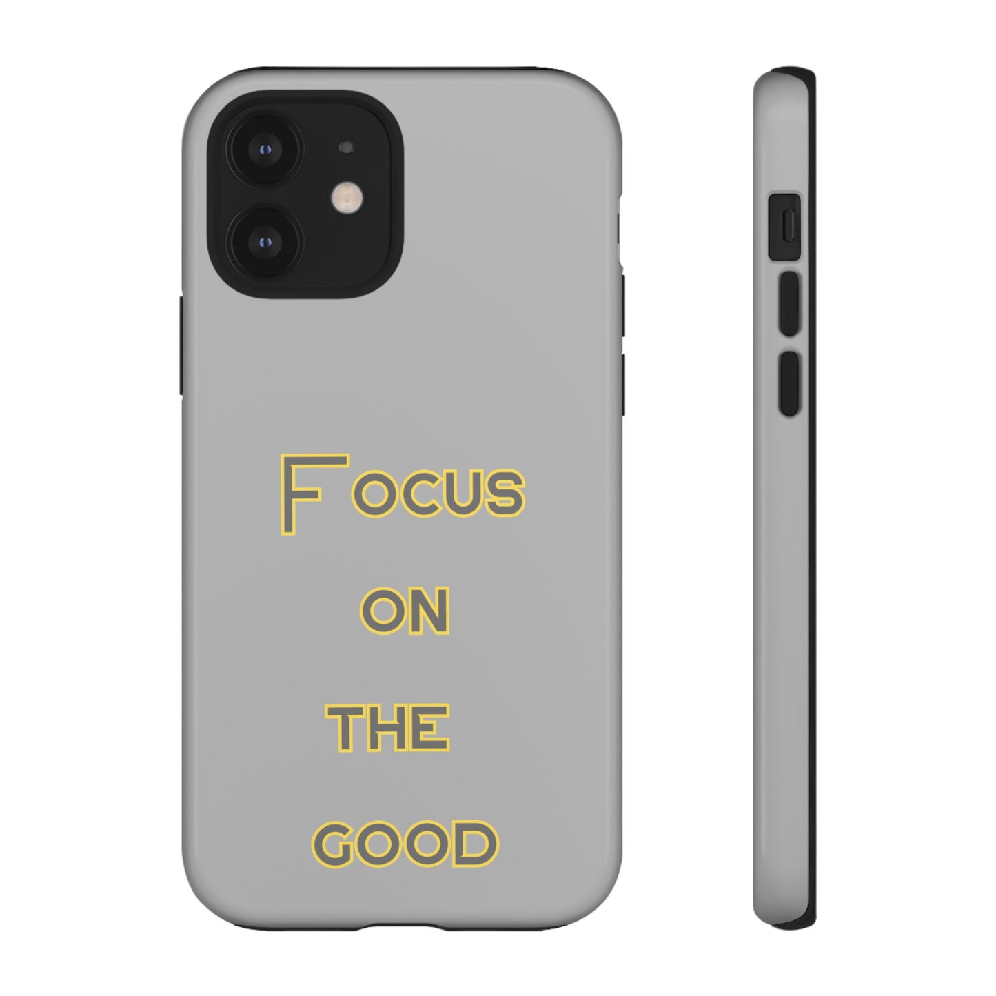 Focus on the Good #77 Tough Cases iPhone Samsung Google Pixel - MahaCase
