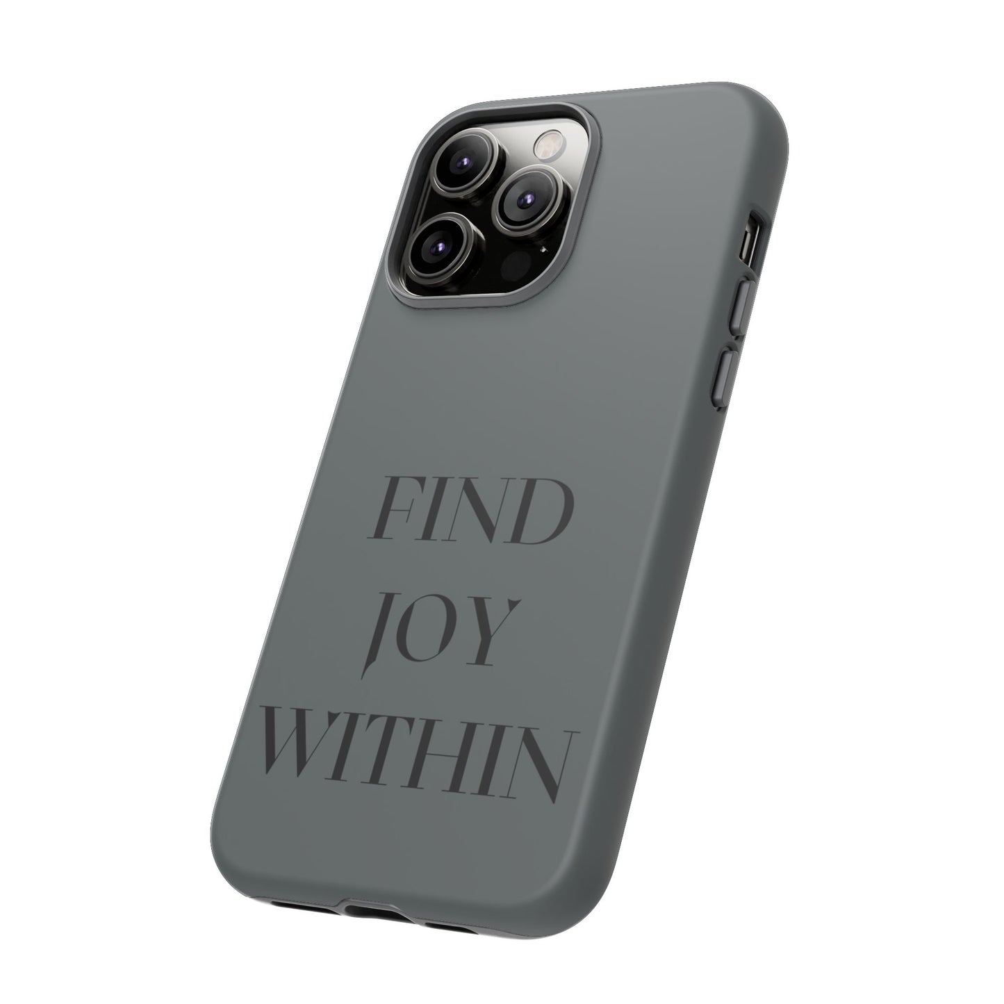 Find Joy Within #22 Tough Cases iPhone Samsung Google Pixel - MahaCase