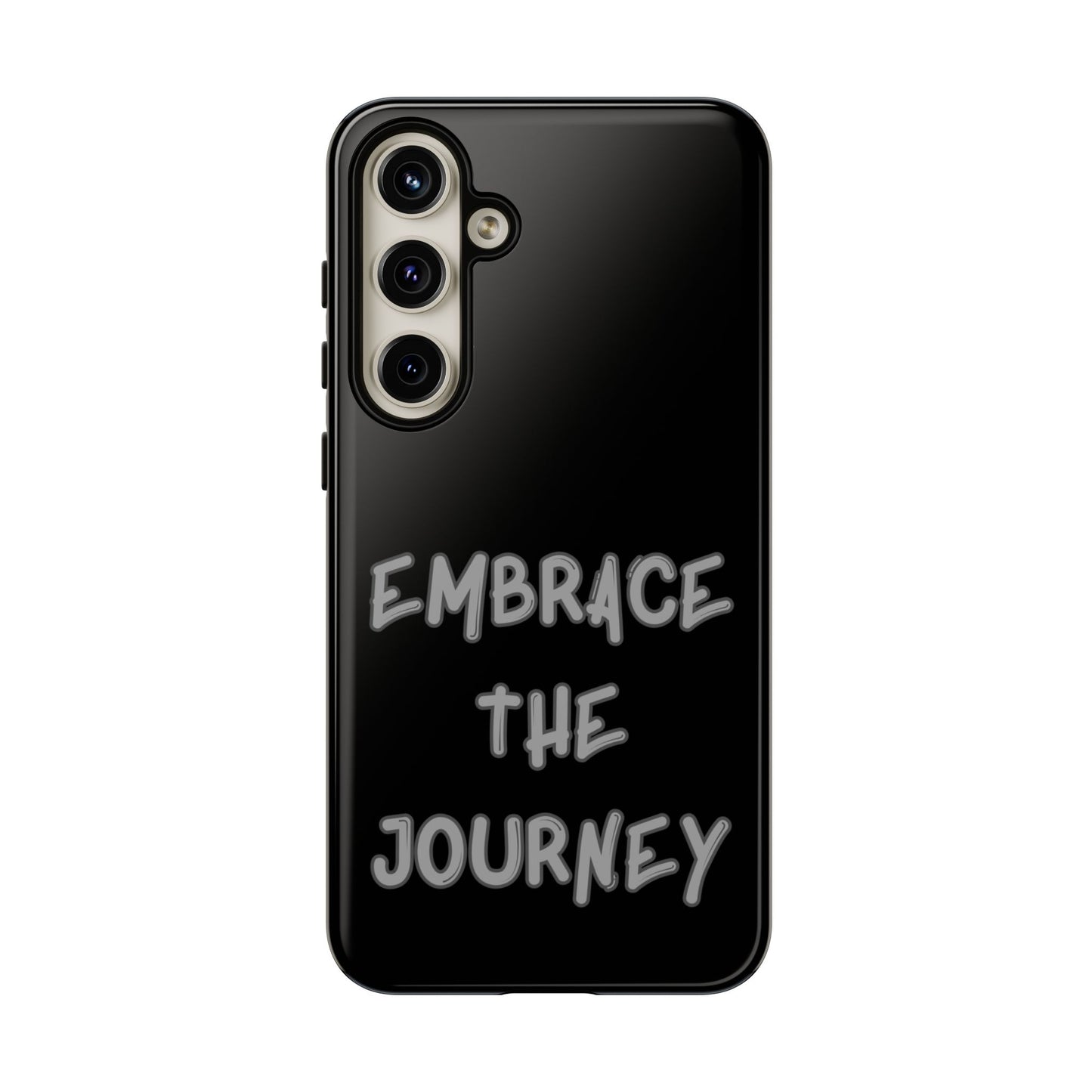 Embrace the Journey #26 Tough Cases iPhone Samsung Google Pixel - MahaCase