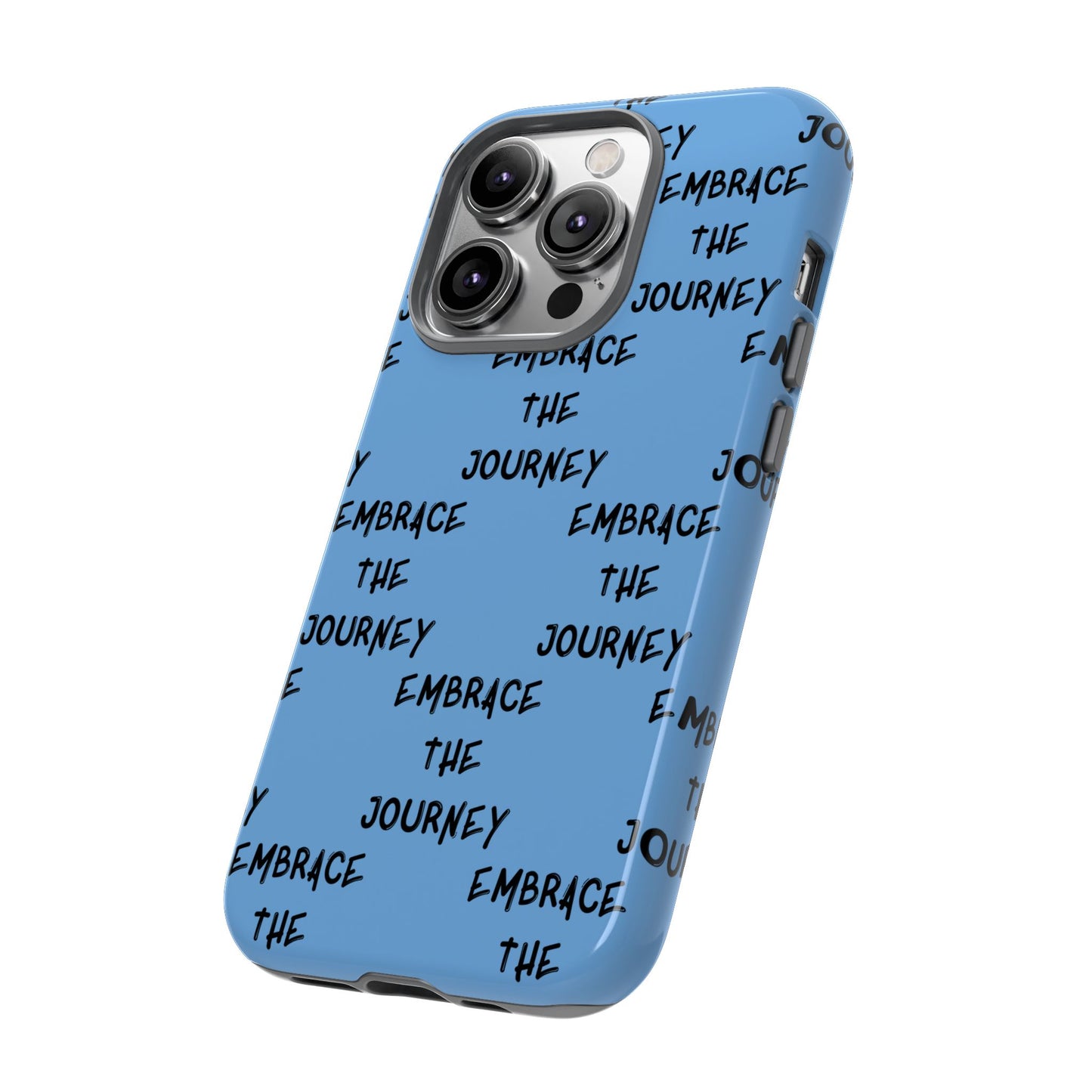 Embrace the Journey #24 Tough Cases iPhone Samsung Google Pixel - MahaCase