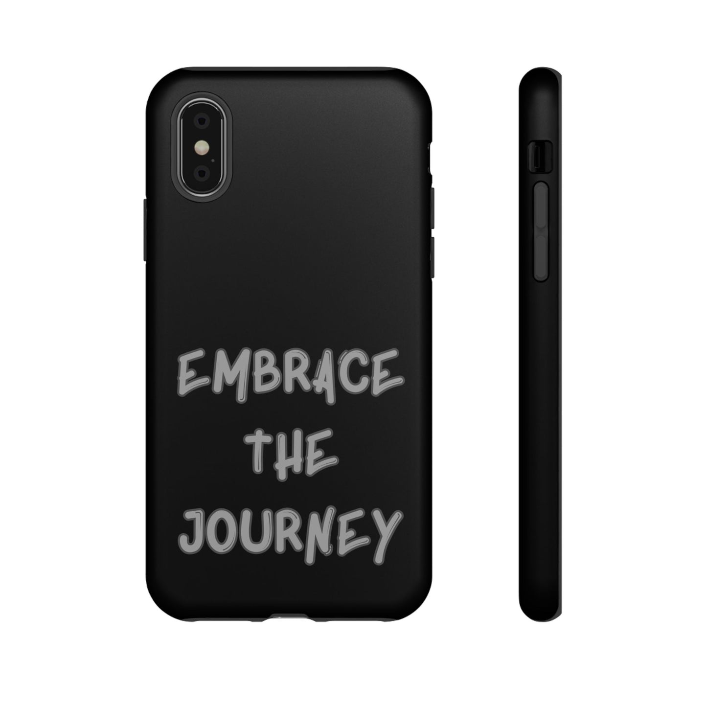 Embrace the Journey #26 Tough Cases iPhone Samsung Google Pixel - MahaCase
