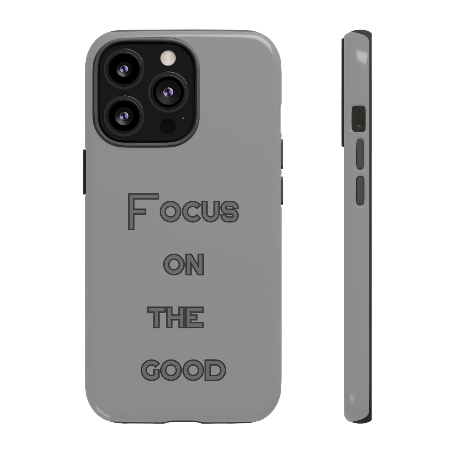 Focus on the Good #22 Tough Cases iPhone Samsung Google Pixel - MahaCase