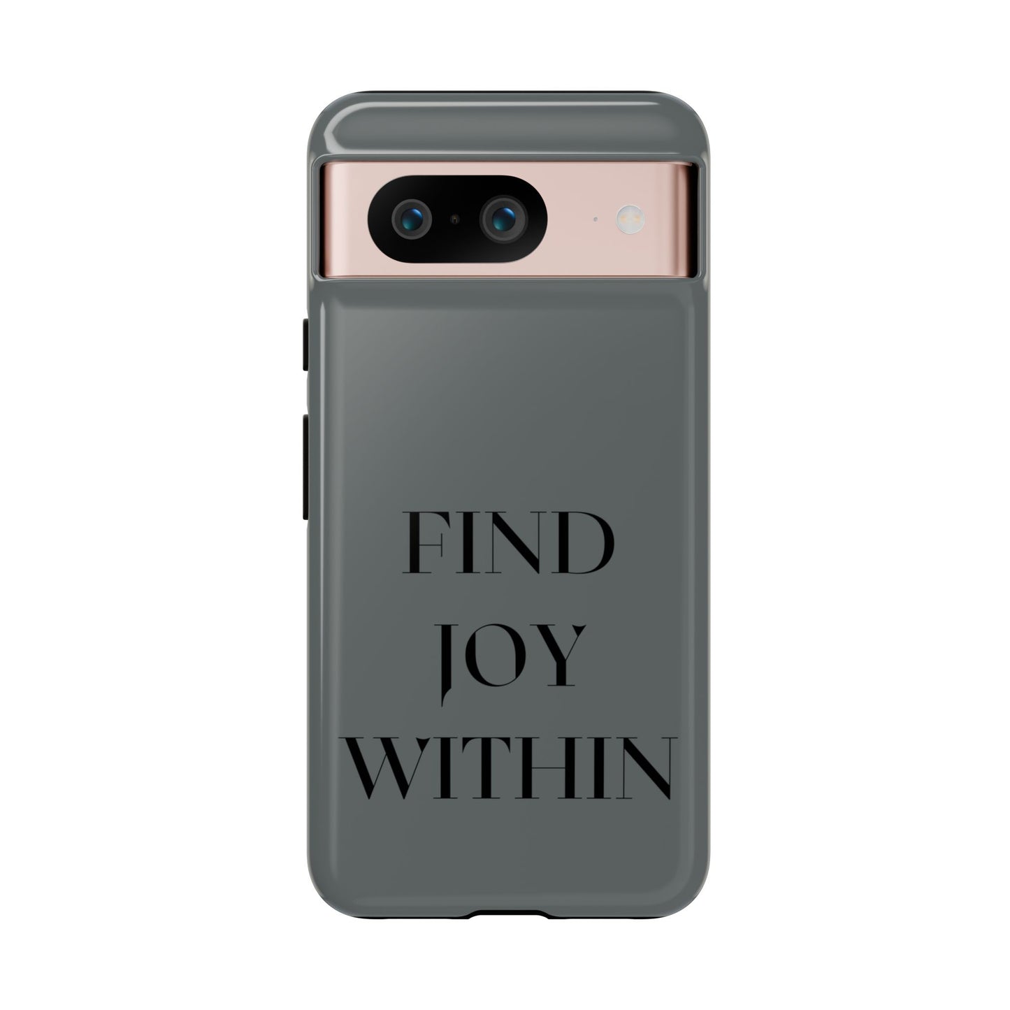 Find Joy Within #22 Tough Cases iPhone Samsung Google Pixel - MahaCase