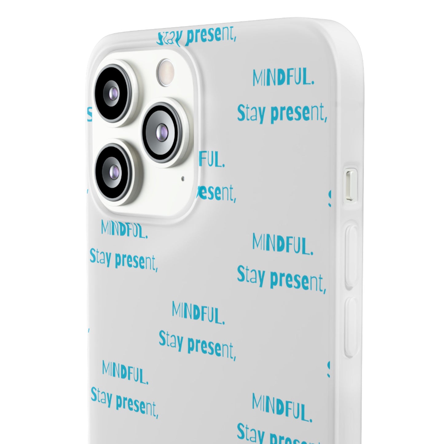Stay Present Mindful #12 Flexi Cases iPhone Samsung Gift Packaging - MahaCase