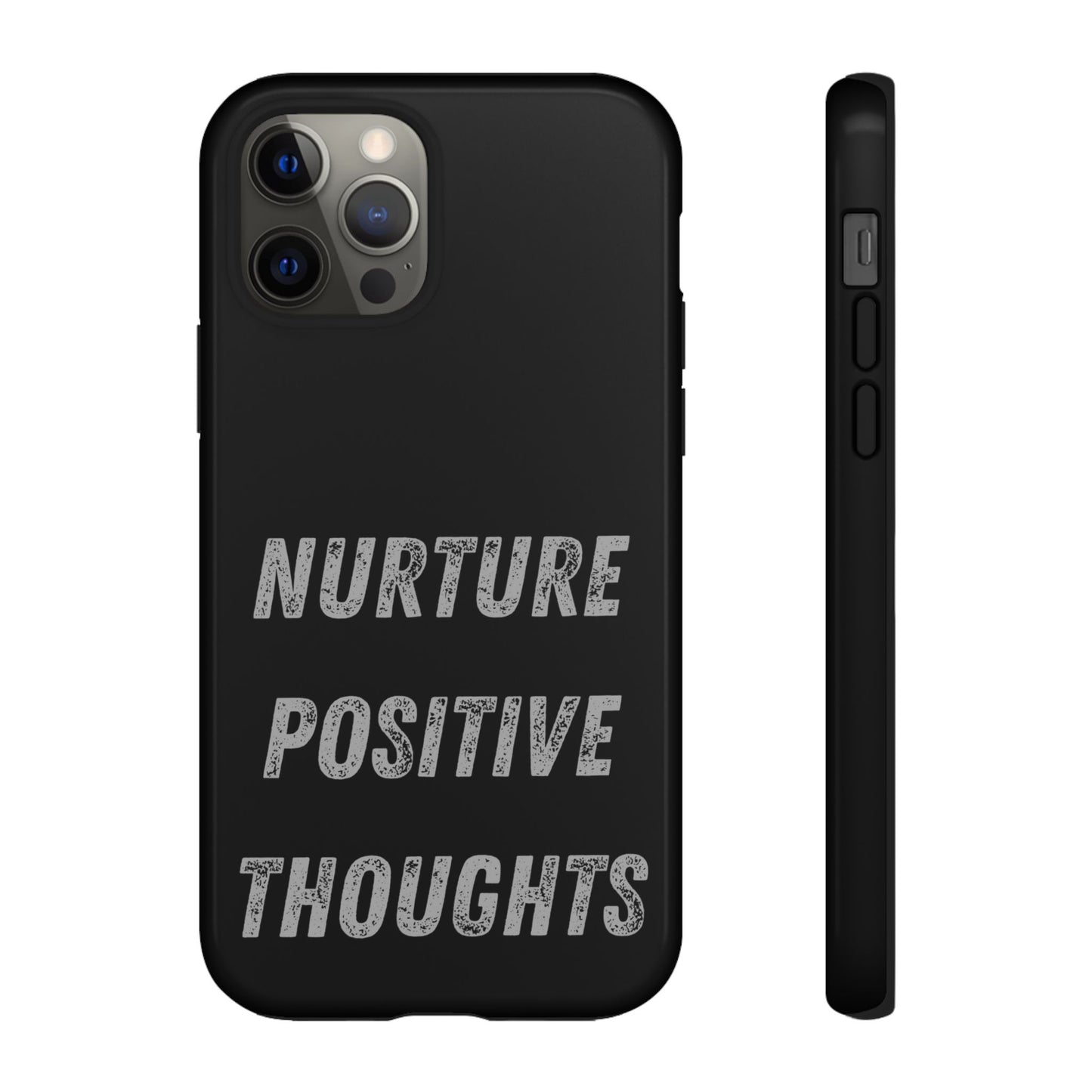 Nurture Positive Thoughts #32Tough Cases iPhone Samsung Google Pixel - MahaCase