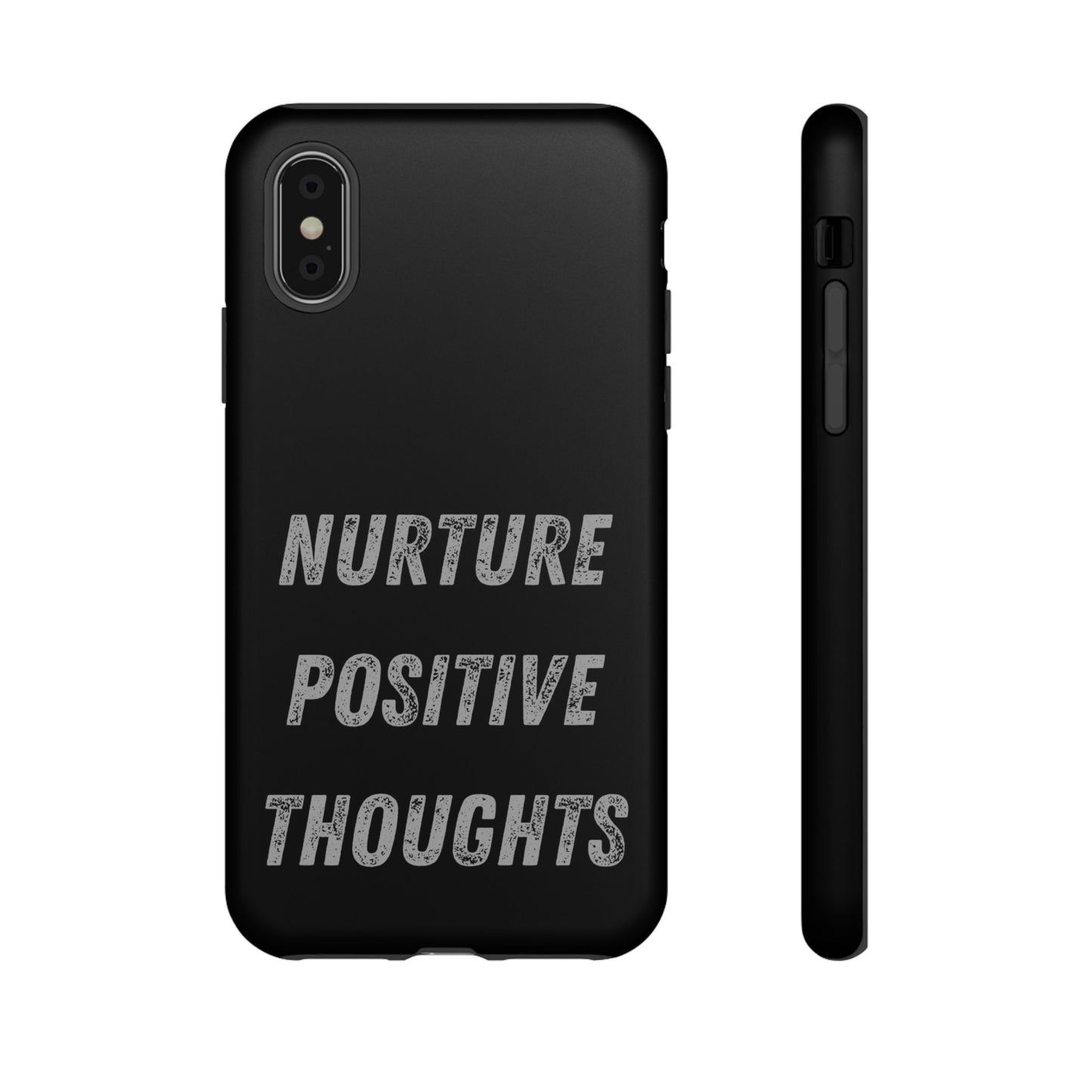 Nurture Positive Thoughts #32Tough Cases iPhone Samsung Google Pixel - MahaCase