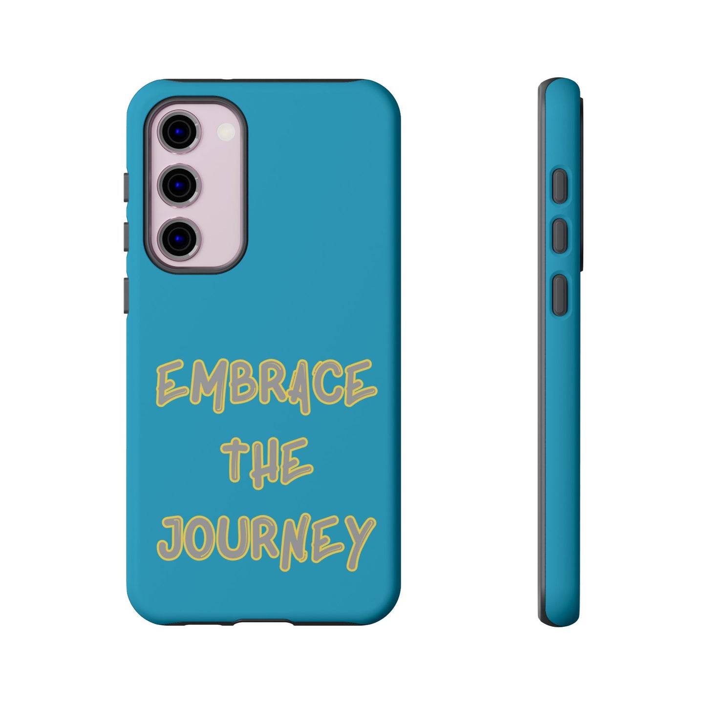 Embrace the Journey #28 Tough Cases iPhone Samsung Google Pixel - MahaCase