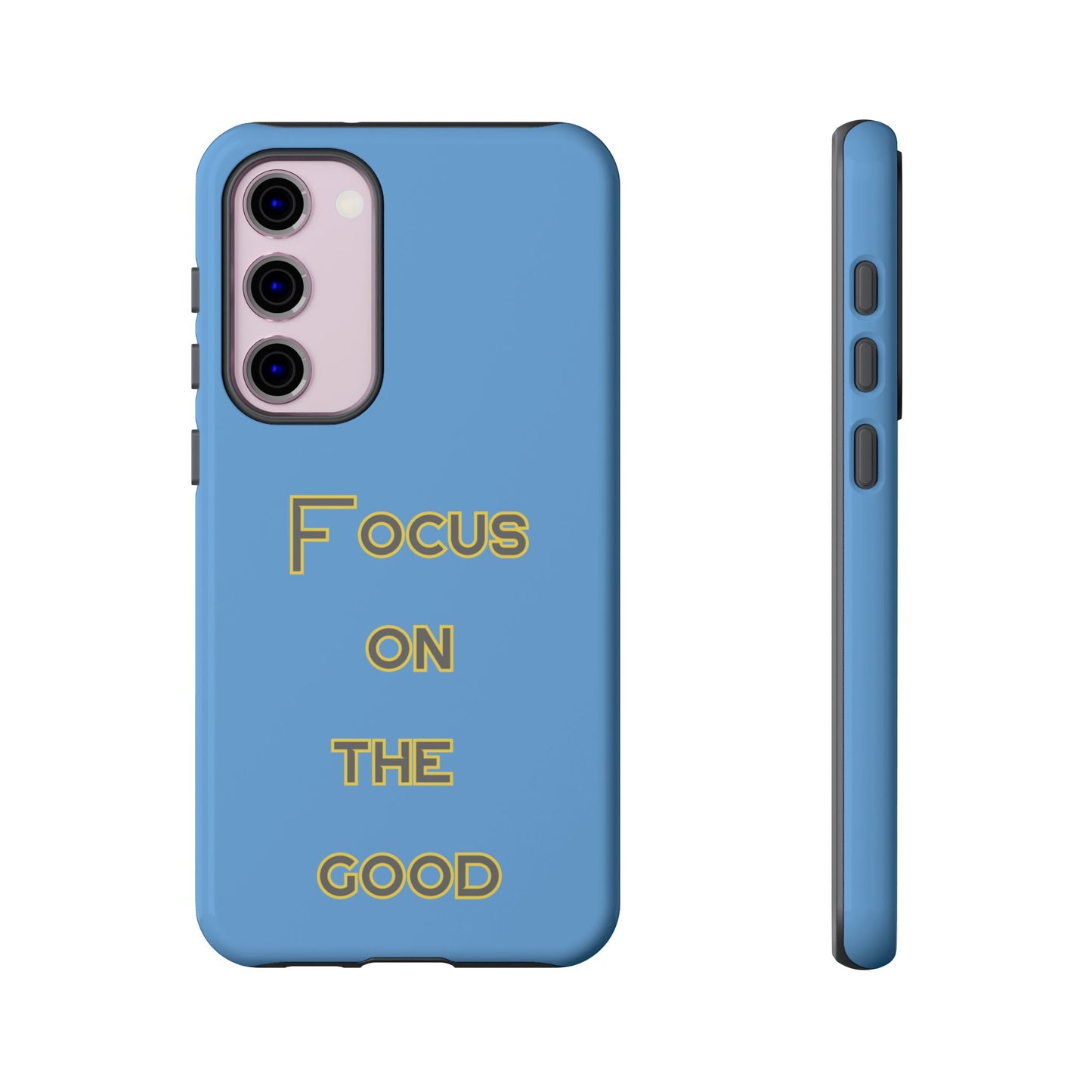 Focus on the Good #78 Tough Cases iPhone Samsung Google Pixel - MahaCase