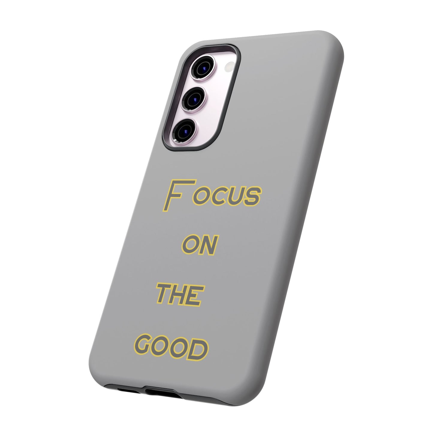 Focus on the Good #77 Tough Cases iPhone Samsung Google Pixel - MahaCase
