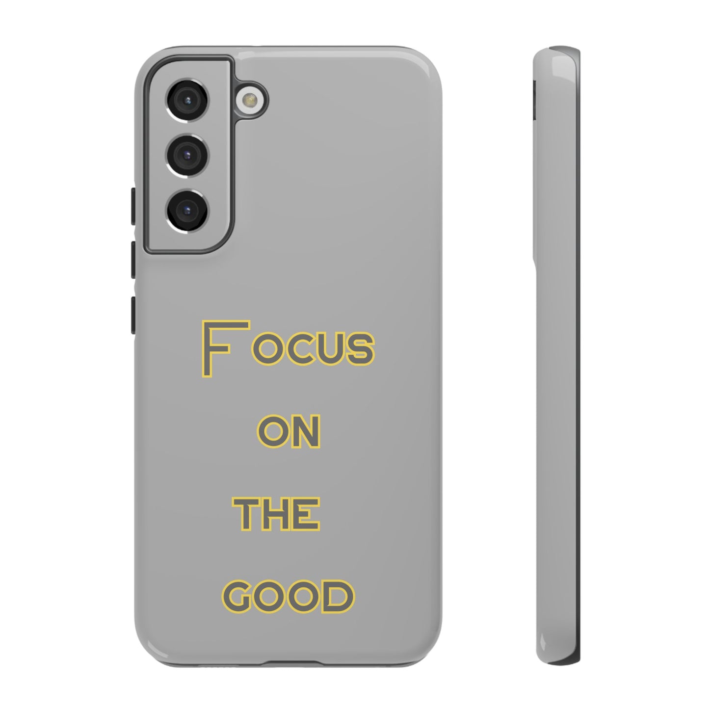 Focus on the Good #77 Tough Cases iPhone Samsung Google Pixel - MahaCase