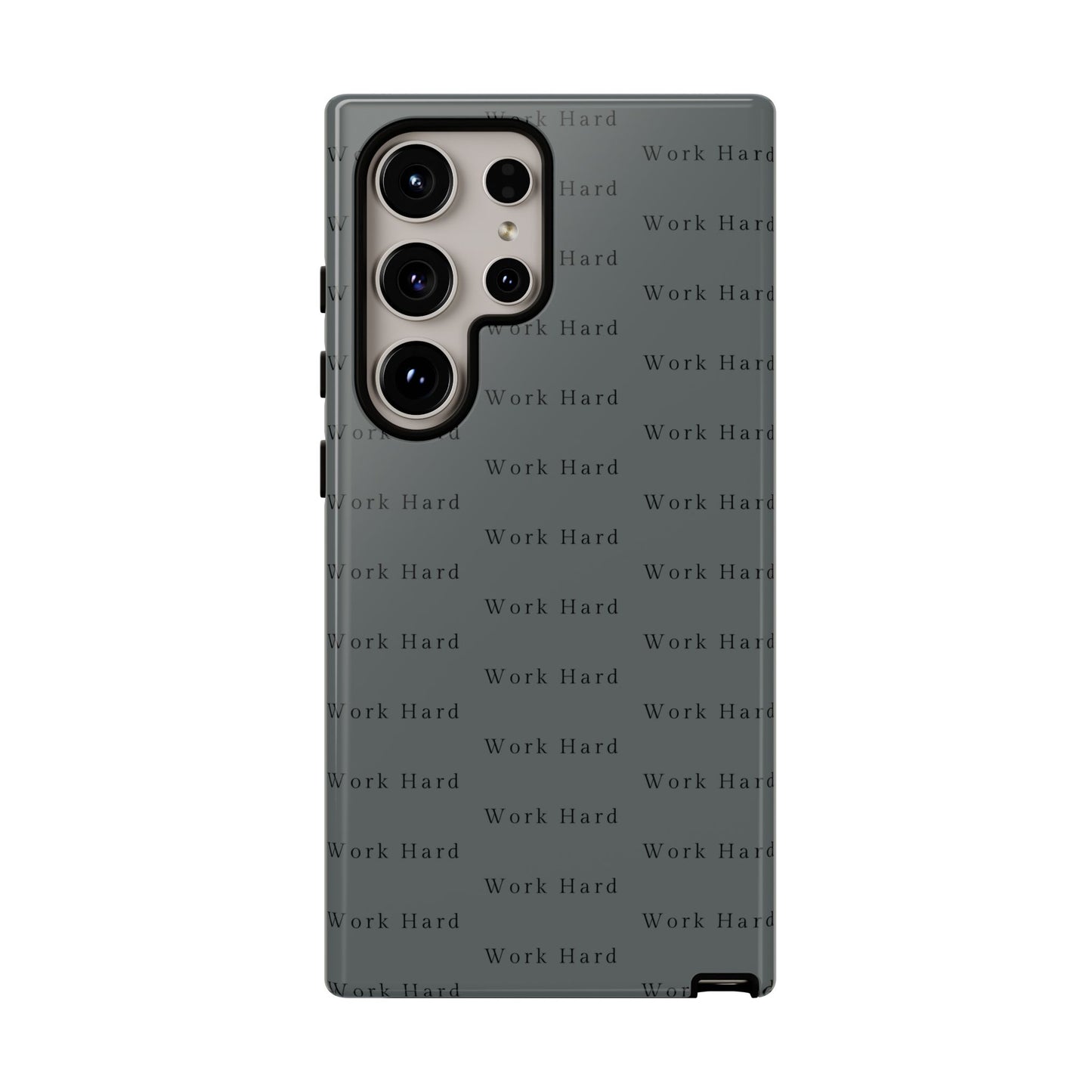 Work Hard Reminder Tough Cases iPhone Samsung Google Pixel - MahaCase