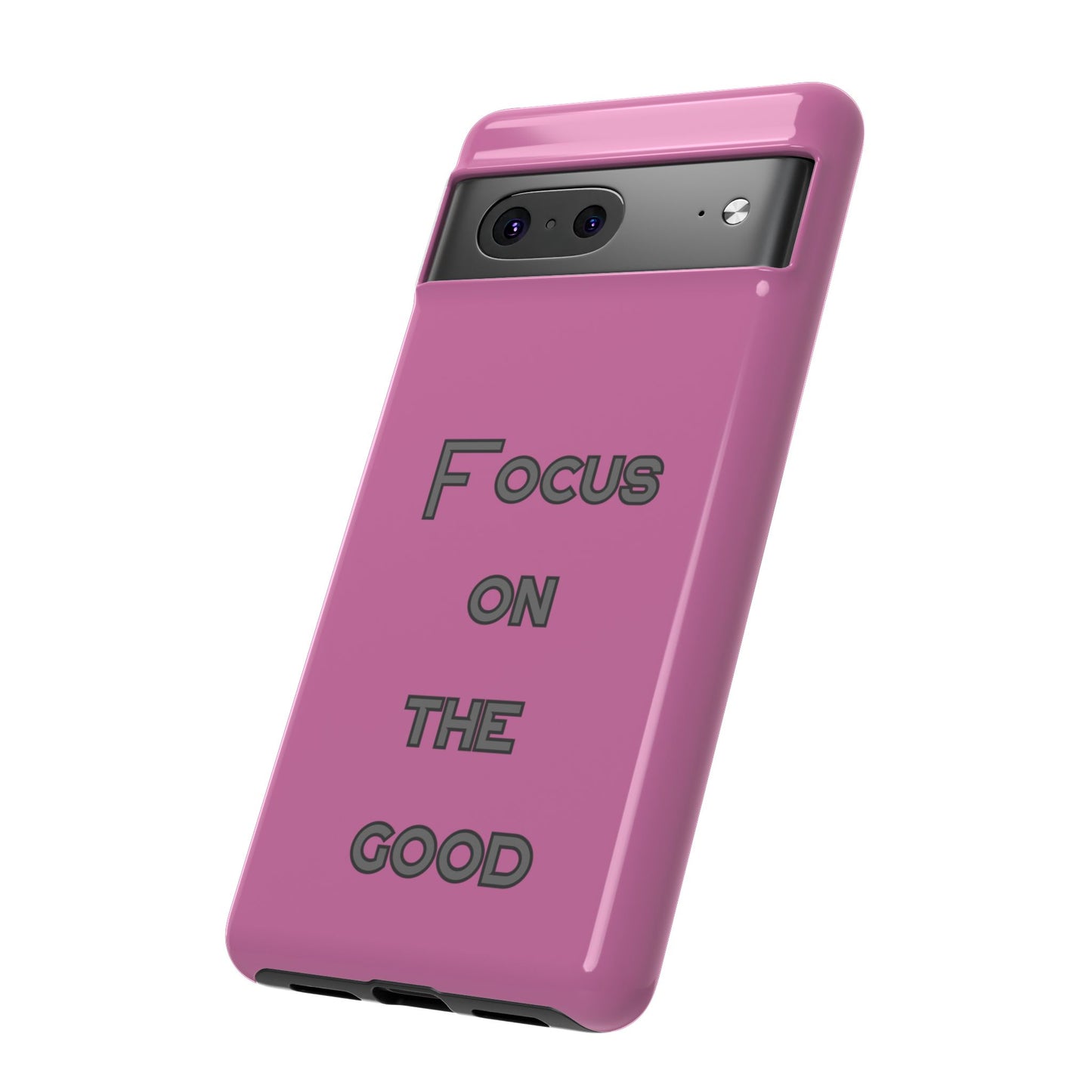 Focus on the Good #24 Tough Cases iPhone Samsung Google Pixel - MahaCase