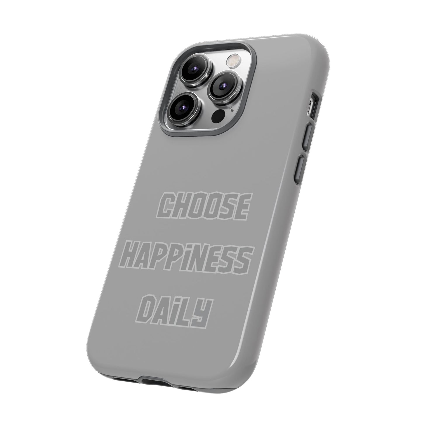 Choose Happiness Daily #24 Tough Cases iPhone Samsung Google Pixel - MahaCase