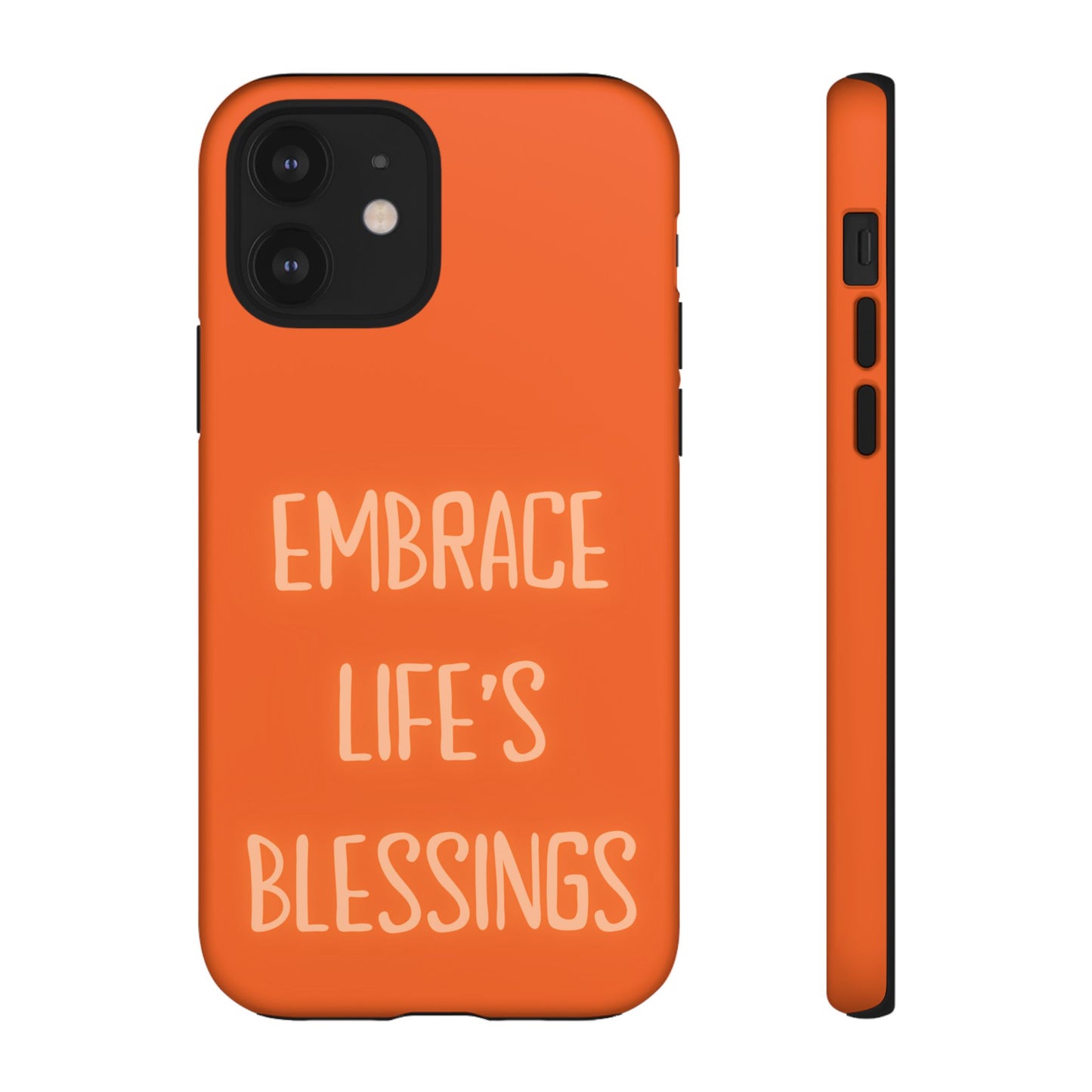 Embrace Life’s Blessings #26 Tough Cases iPhone Samsung Google Pixel - MahaCase