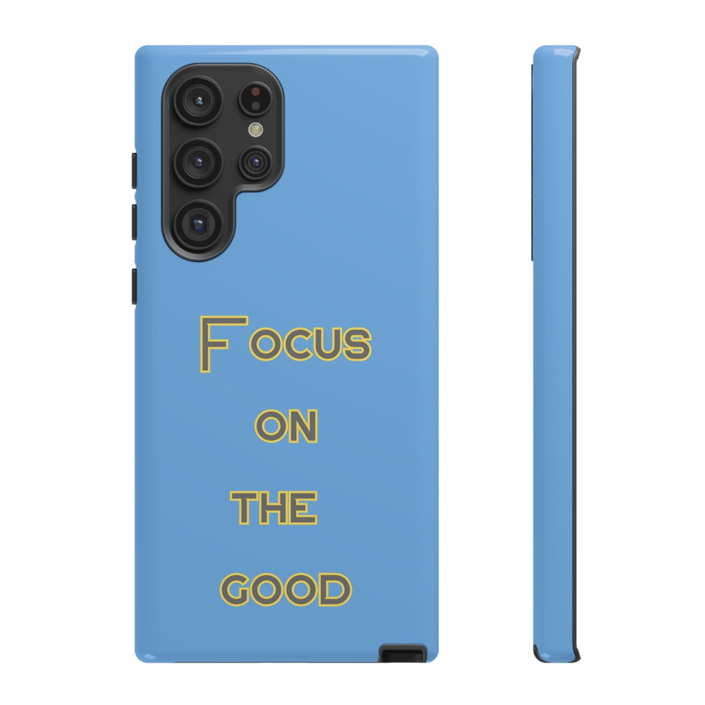 Focus on the Good #78 Tough Cases iPhone Samsung Google Pixel - MahaCase
