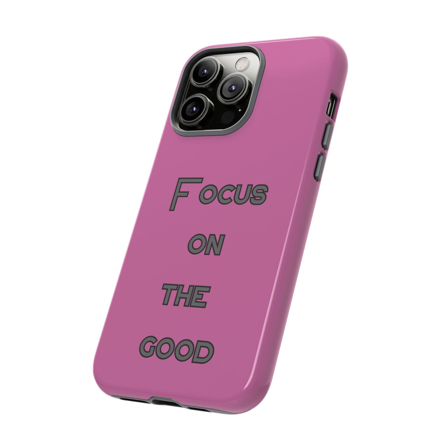 Focus on the Good #24 Tough Cases iPhone Samsung Google Pixel - MahaCase