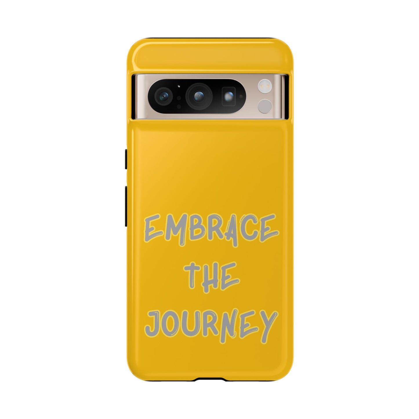 Embrace the Journey #27 Tough Cases iPhone Samsung Google Pixel - MahaCase