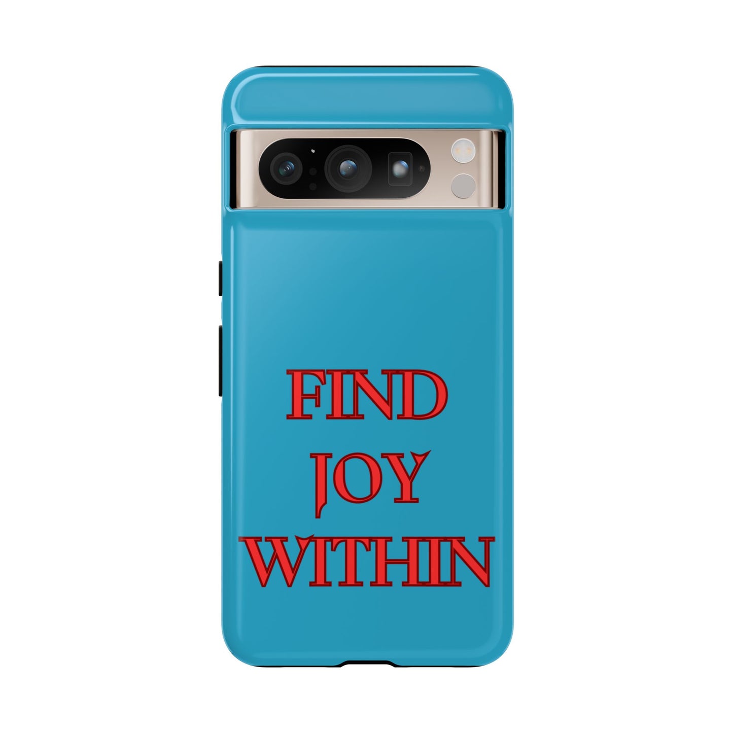 Find Joy Within #23 Tough Cases iPhone Samsung Google Pixel - MahaCase