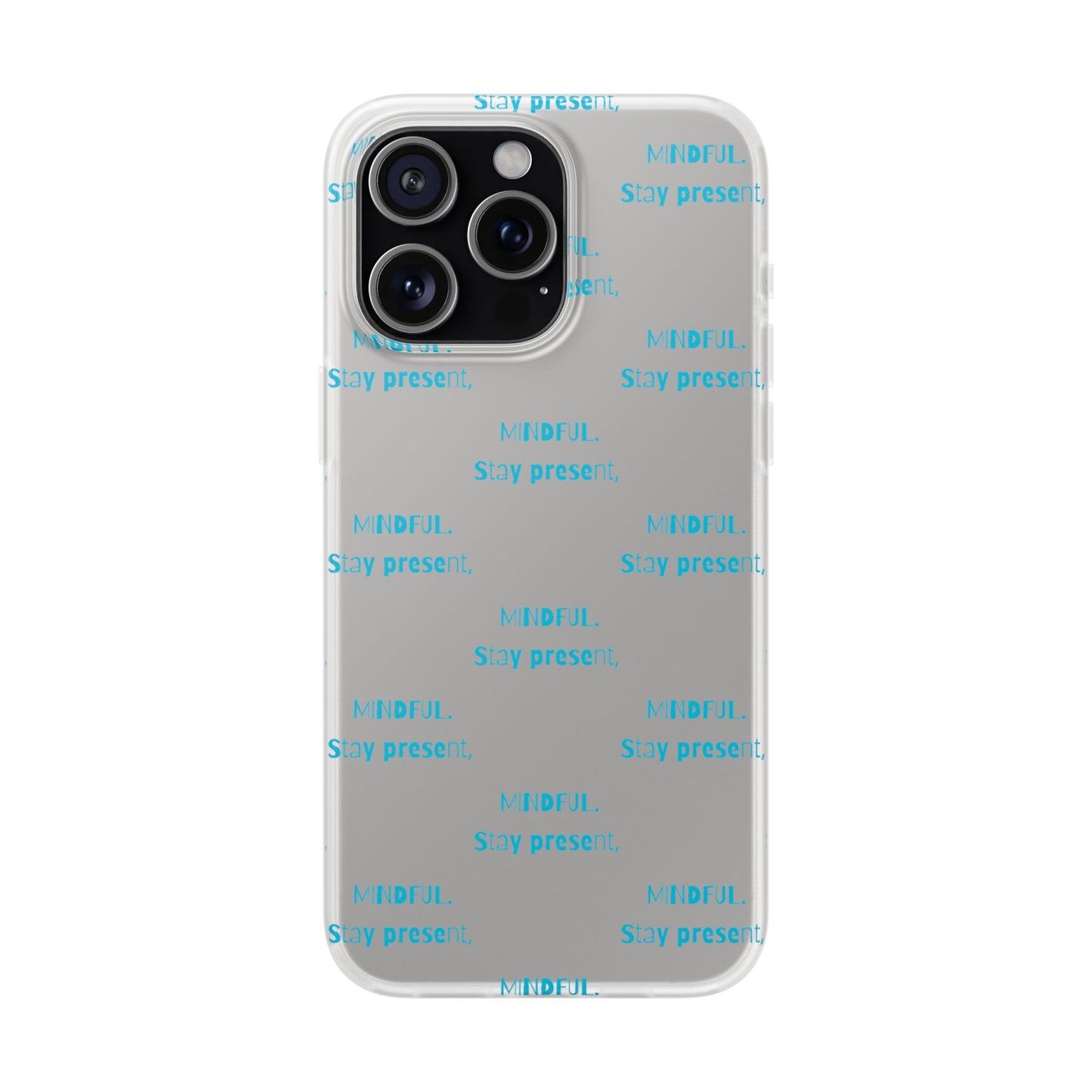 Stay Present Mindful #12 Flexi Cases iPhone Samsung Gift Packaging - MahaCase