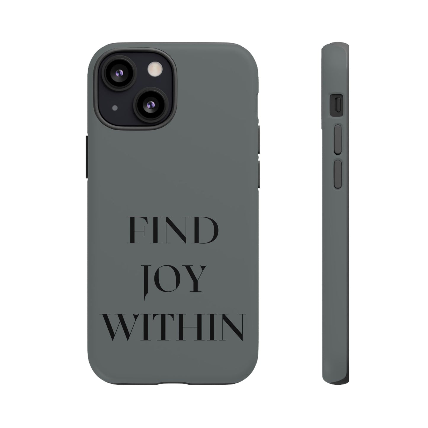 Find Joy Within #22 Tough Cases iPhone Samsung Google Pixel - MahaCase