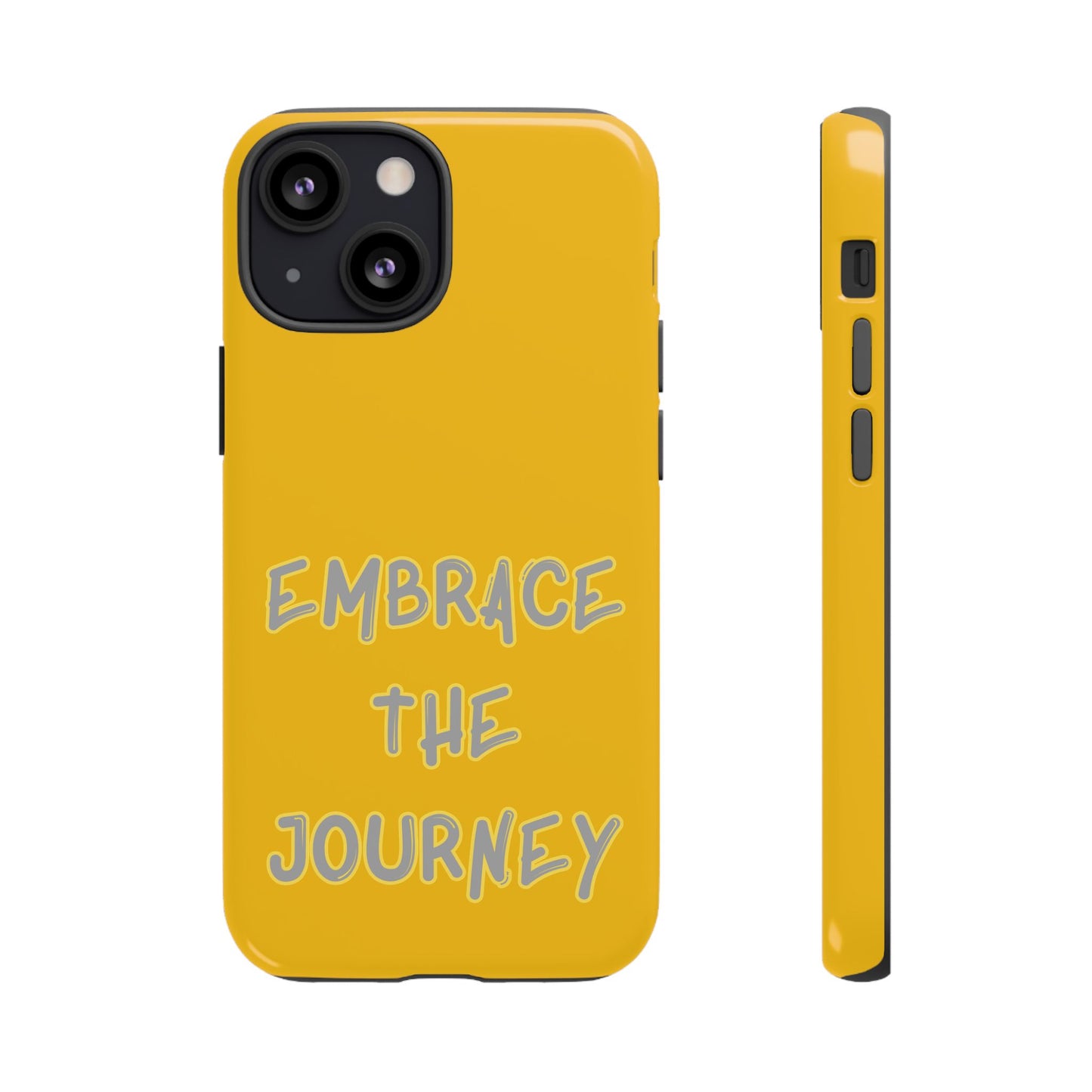 Embrace the Journey #27 Tough Cases iPhone Samsung Google Pixel - MahaCase