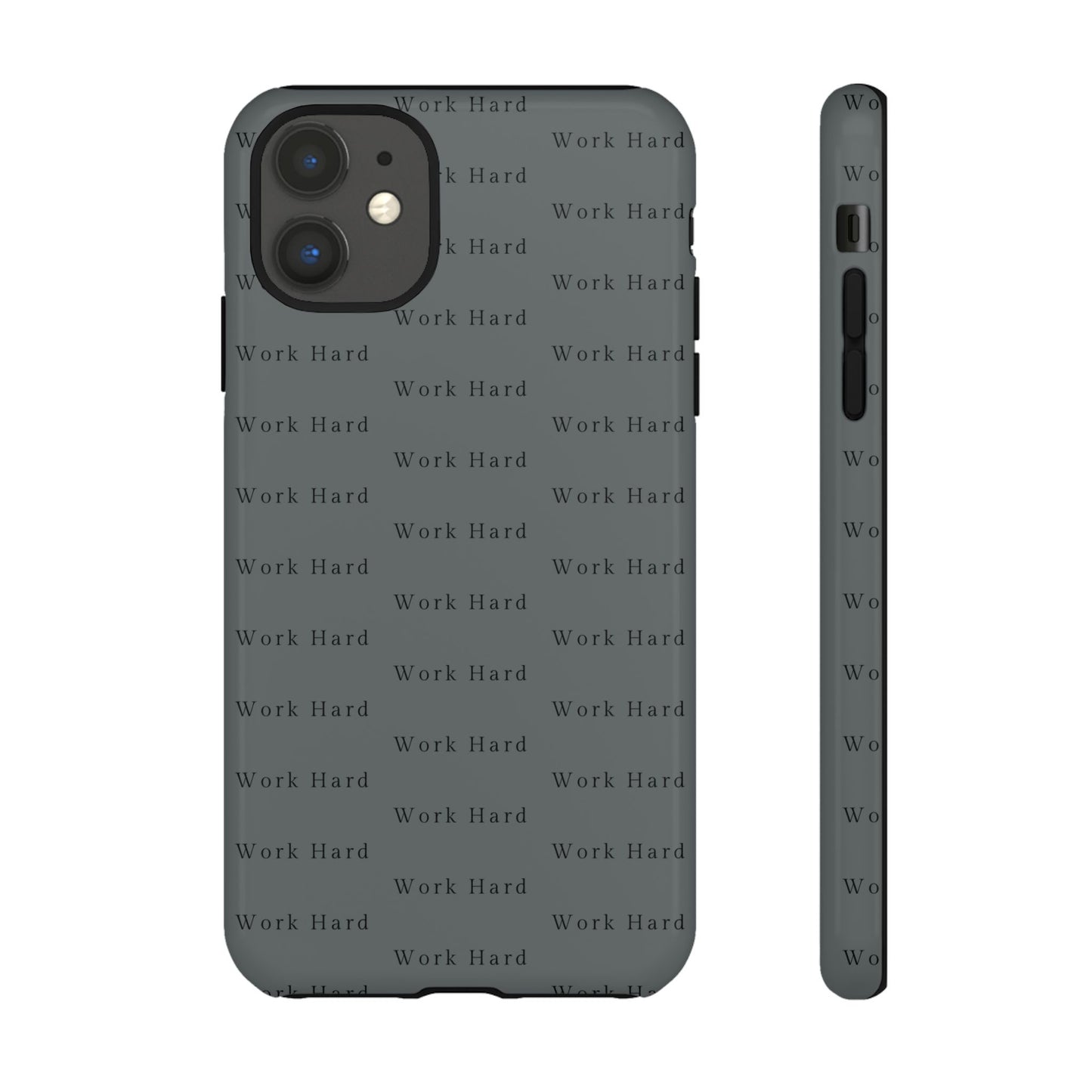Work Hard Reminder Tough Cases iPhone Samsung Google Pixel - MahaCase