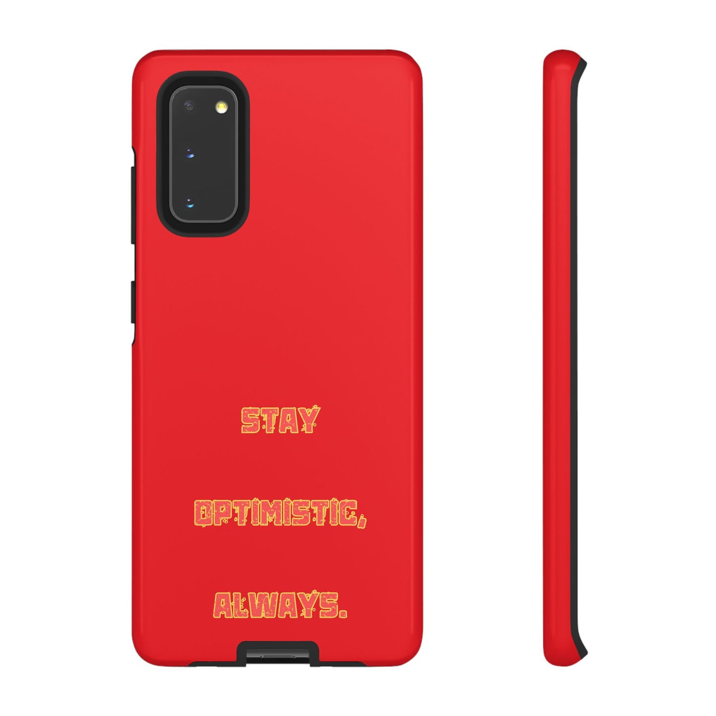 Stay Optimistic, Always #22 Tough Cases iPhone Samsung Google Pixel - MahaCase