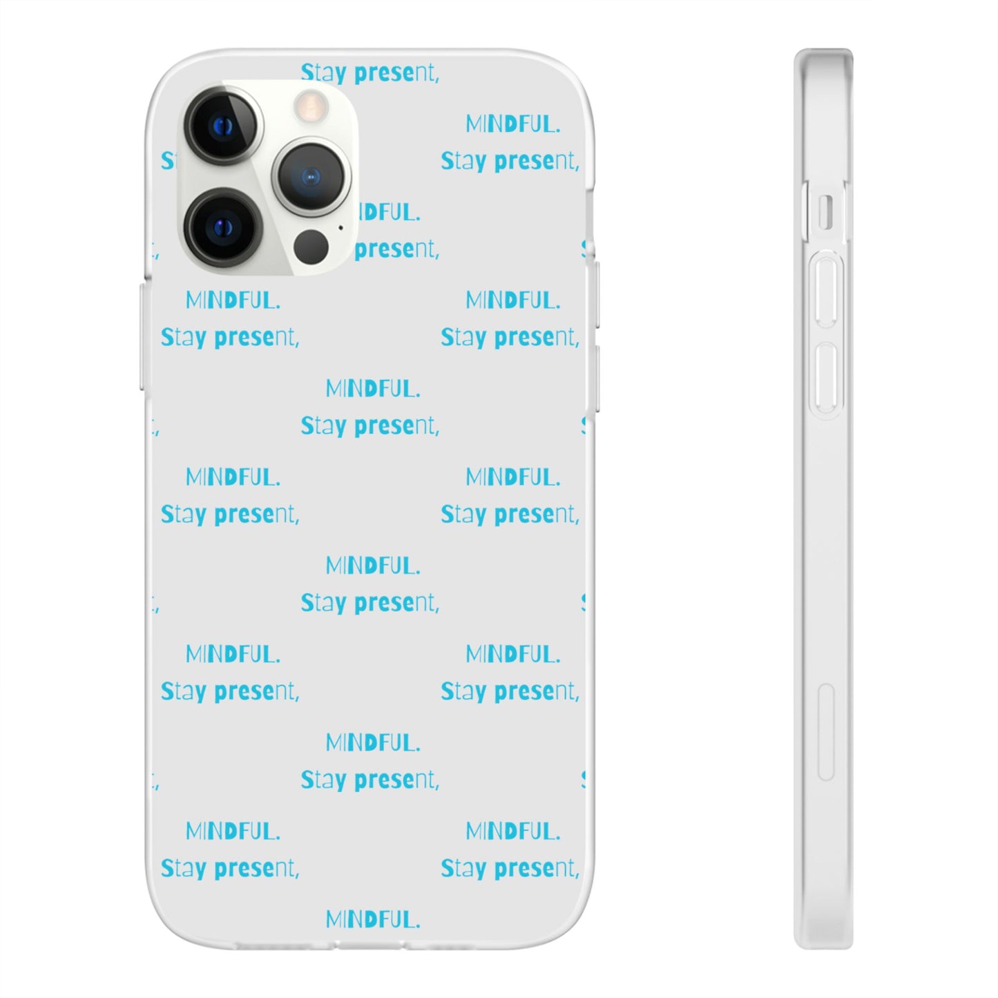 Stay Present Mindful #12 Flexi Cases iPhone Samsung Gift Packaging - MahaCase