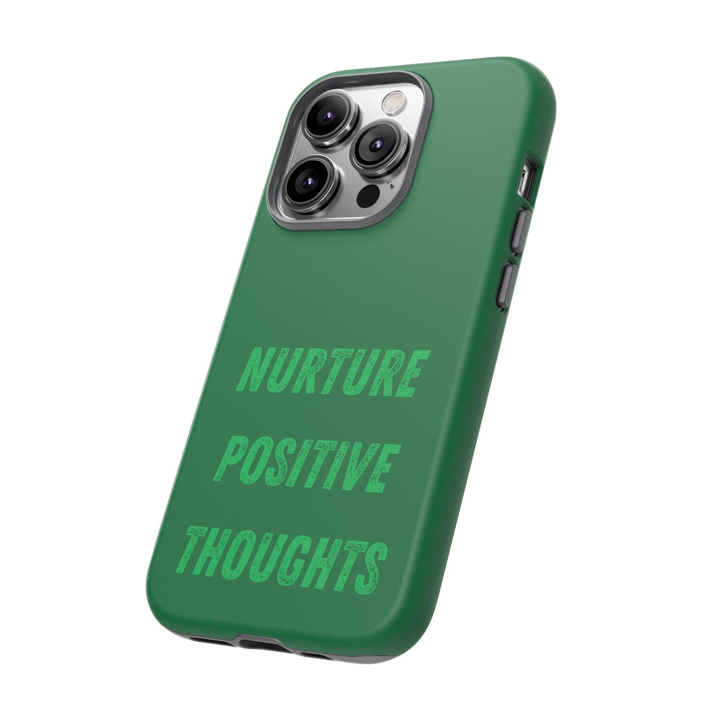 Nurture positive thoughts #22 Tough Cases iPhone Samsung Google Pixel - MahaCase