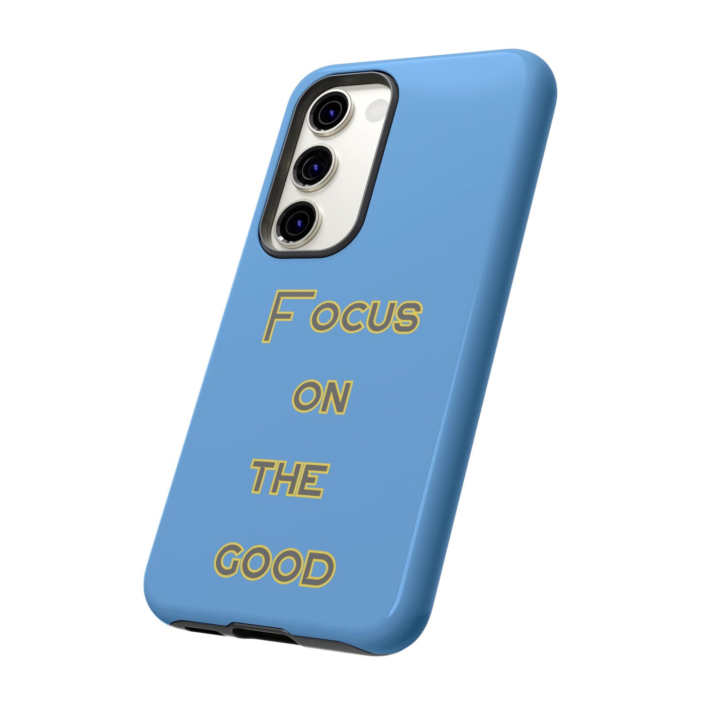 Focus on the Good #78 Tough Cases iPhone Samsung Google Pixel - MahaCase