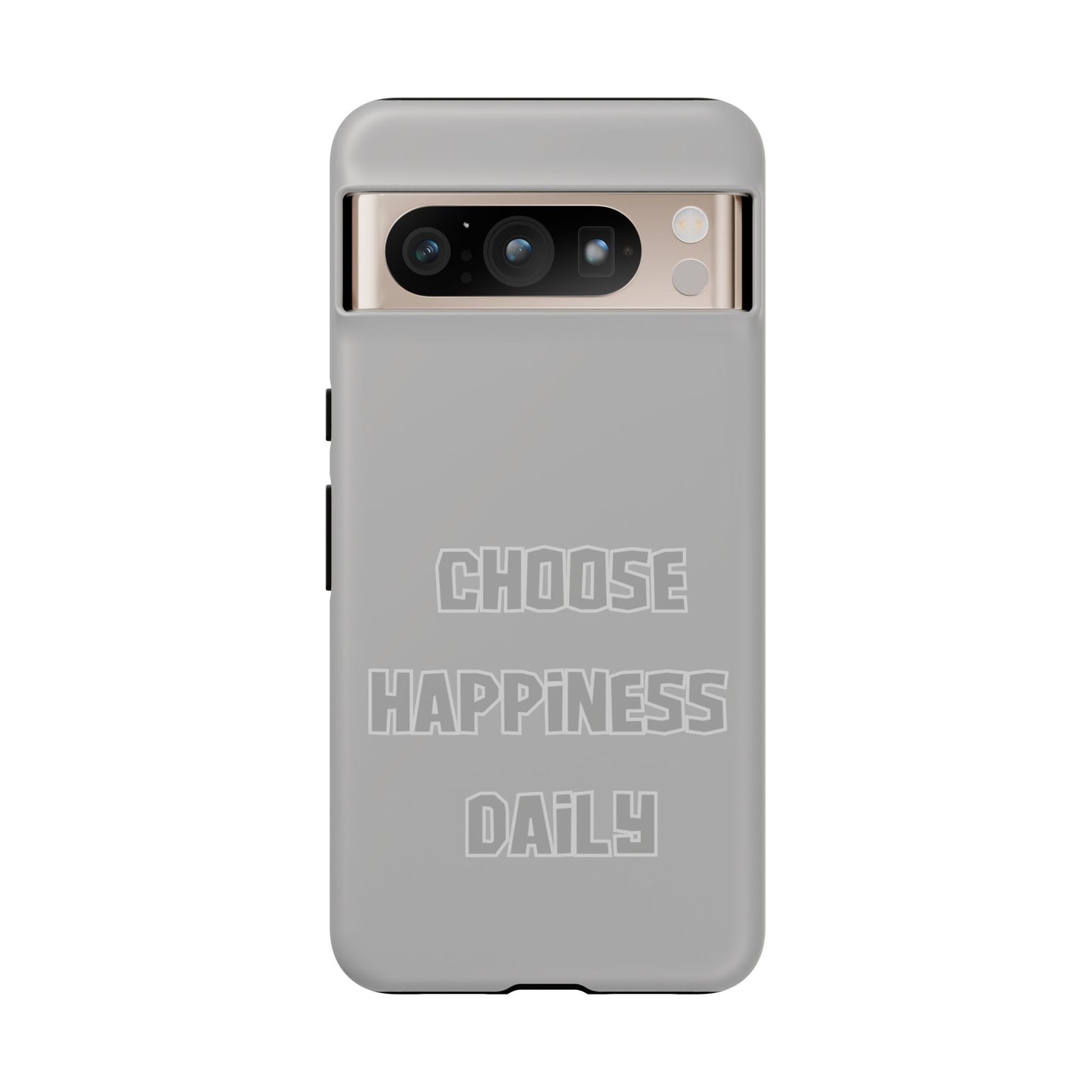 Choose Happiness Daily #24 Tough Cases iPhone Samsung Google Pixel - MahaCase