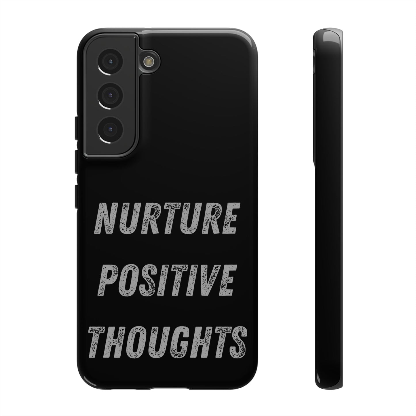 Nurture Positive Thoughts #32Tough Cases iPhone Samsung Google Pixel - MahaCase