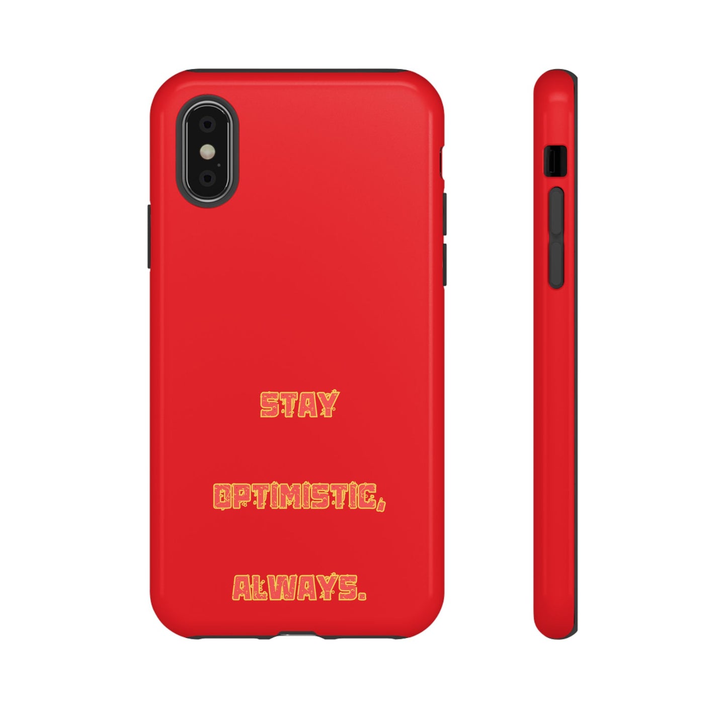 Stay Optimistic, Always #22 Tough Cases iPhone Samsung Google Pixel - MahaCase