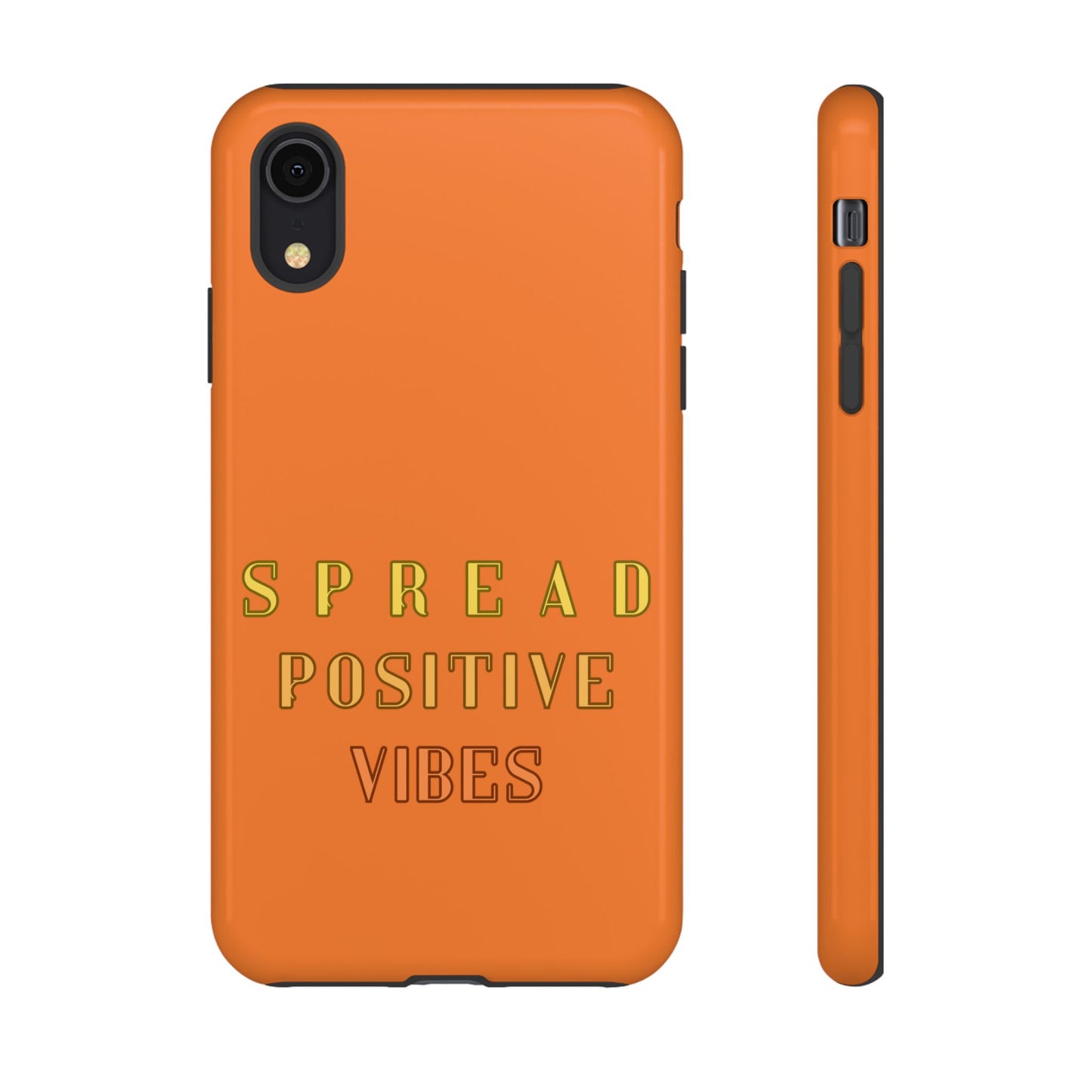 Spread Positive Vibes #22 Tough Cases - MahaCase
