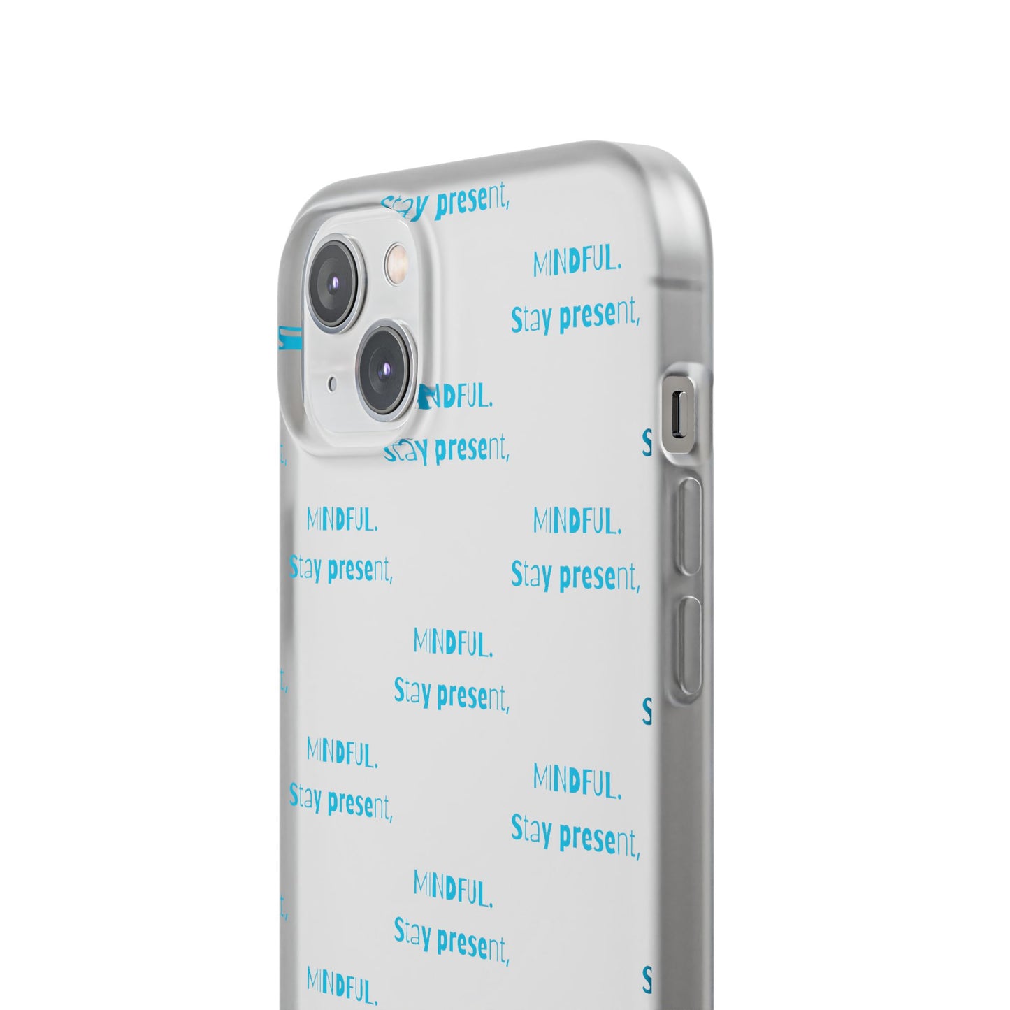 Stay Present Mindful #12 Flexi Cases iPhone Samsung Gift Packaging - MahaCase