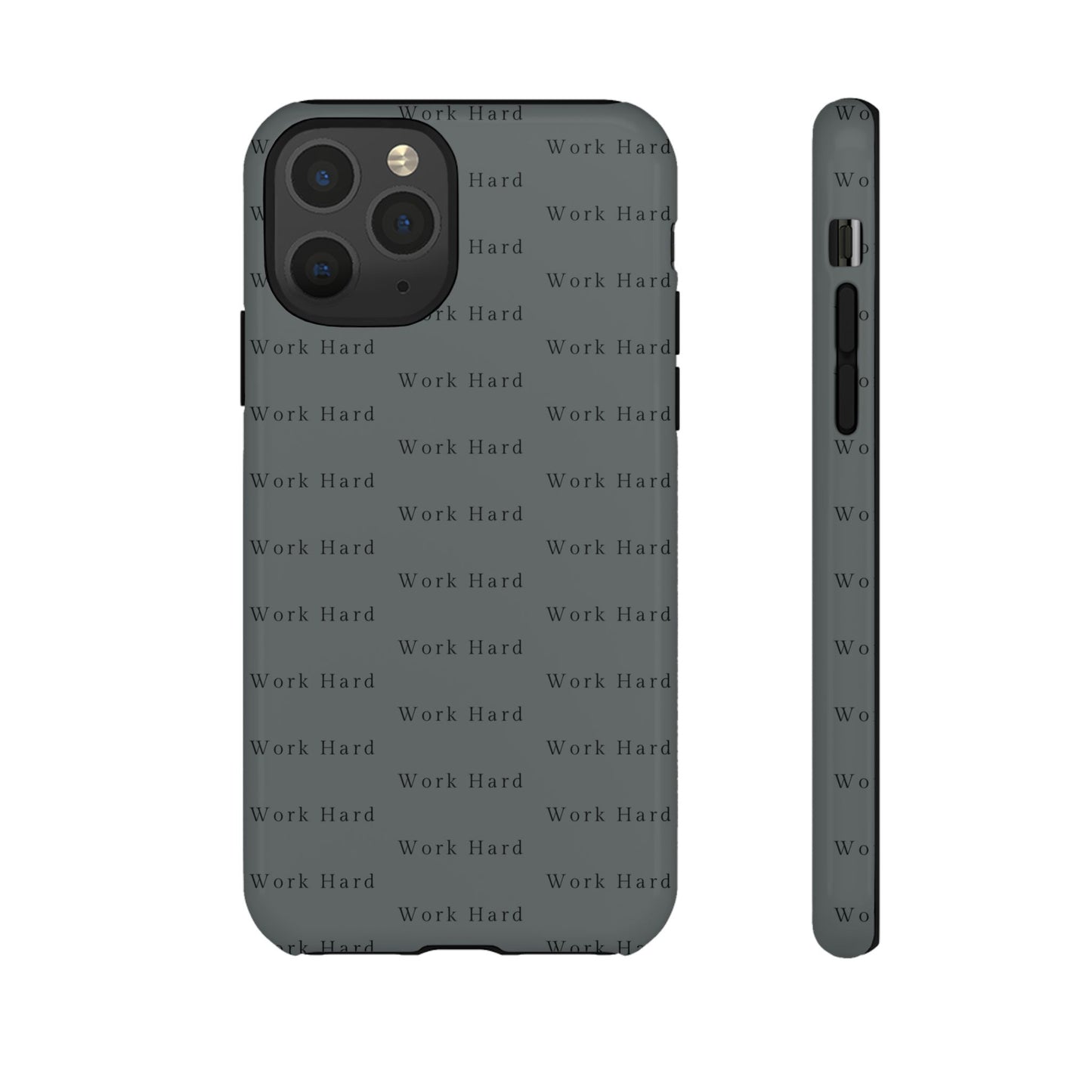 Work Hard Reminder Tough Cases iPhone Samsung Google Pixel - MahaCase