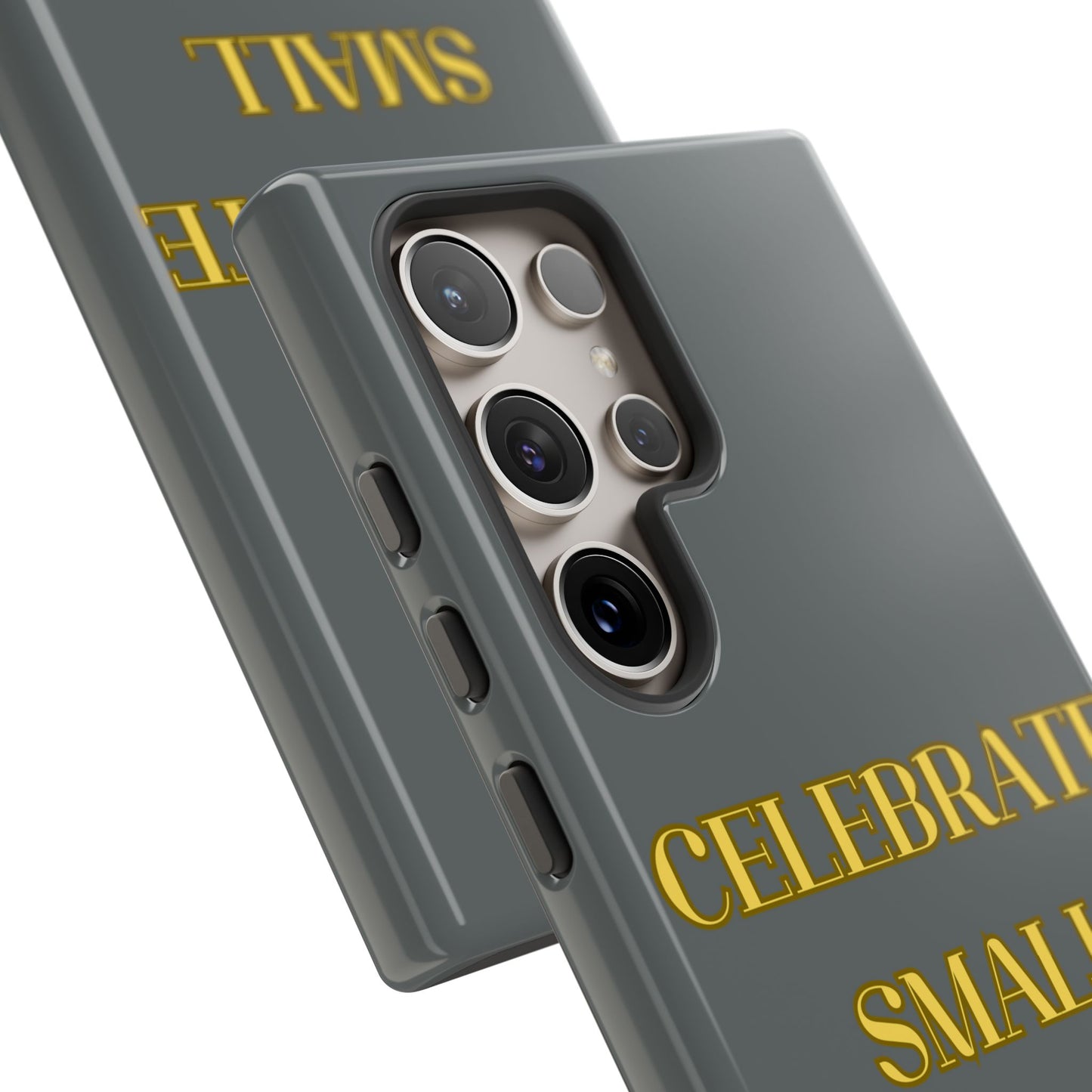 Celebrate Small Wins #24 Tough Cases iPhone Samsung Google Pixel - MahaCase