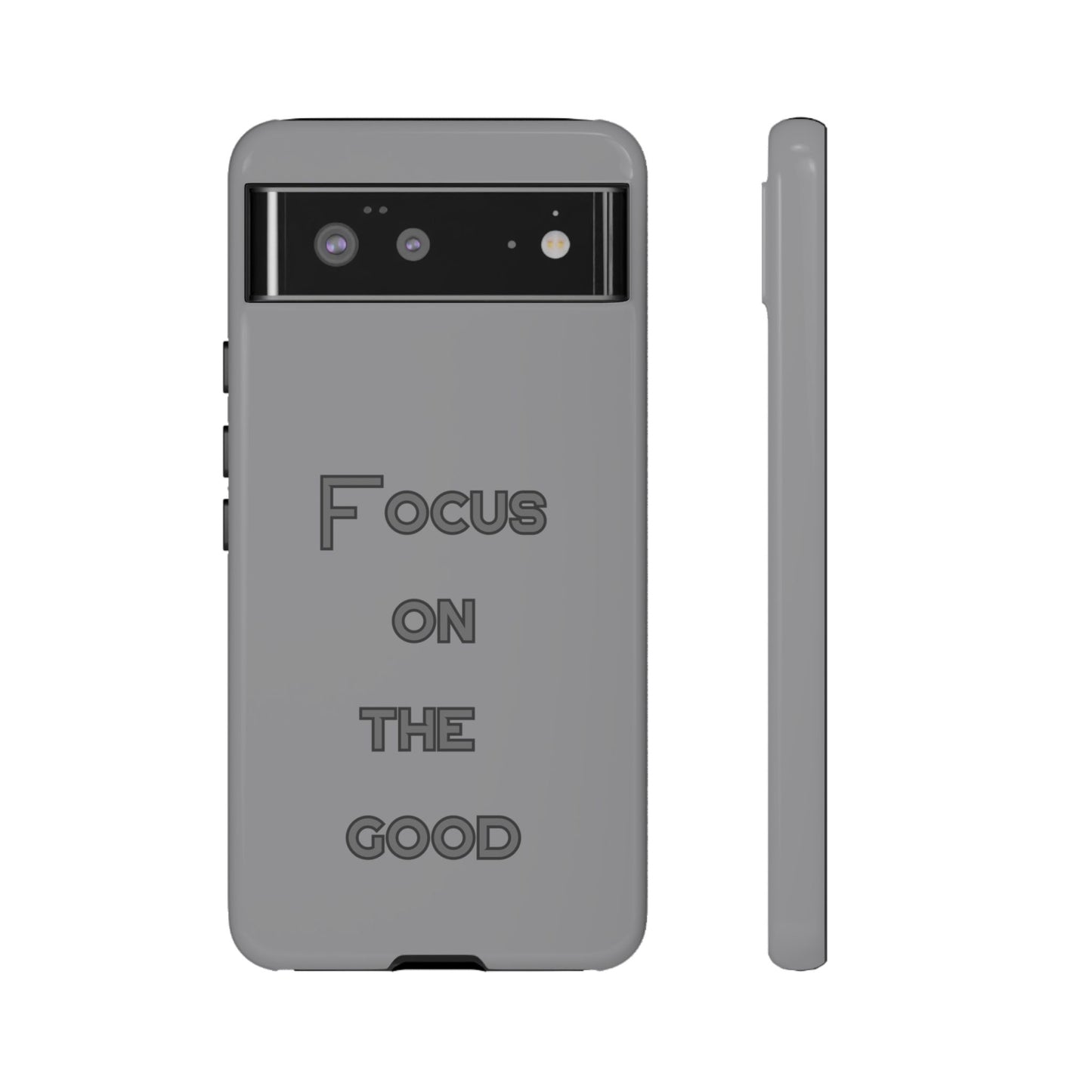 Focus on the Good #22 Tough Cases iPhone Samsung Google Pixel - MahaCase