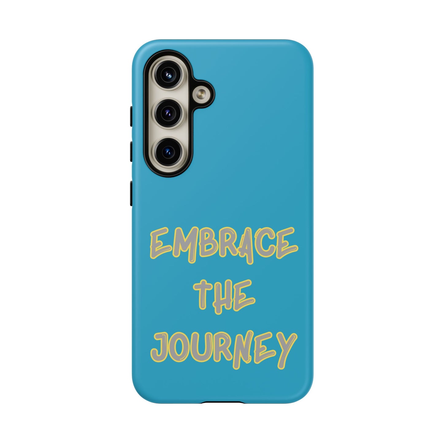Embrace the Journey #28 Tough Cases iPhone Samsung Google Pixel - MahaCase