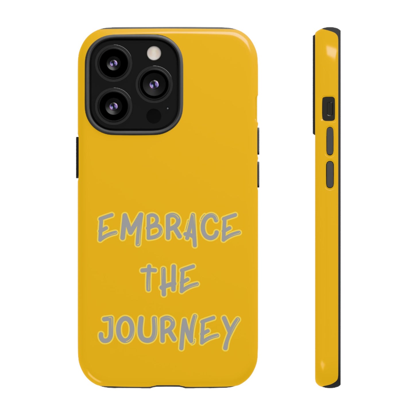 Embrace the Journey #27 Tough Cases iPhone Samsung Google Pixel - MahaCase