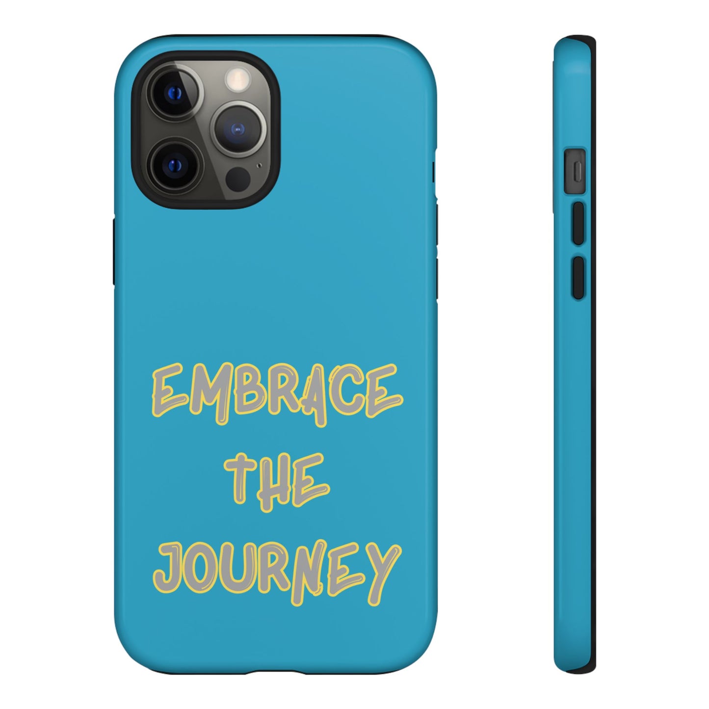 Embrace the Journey #28 Tough Cases iPhone Samsung Google Pixel - MahaCase